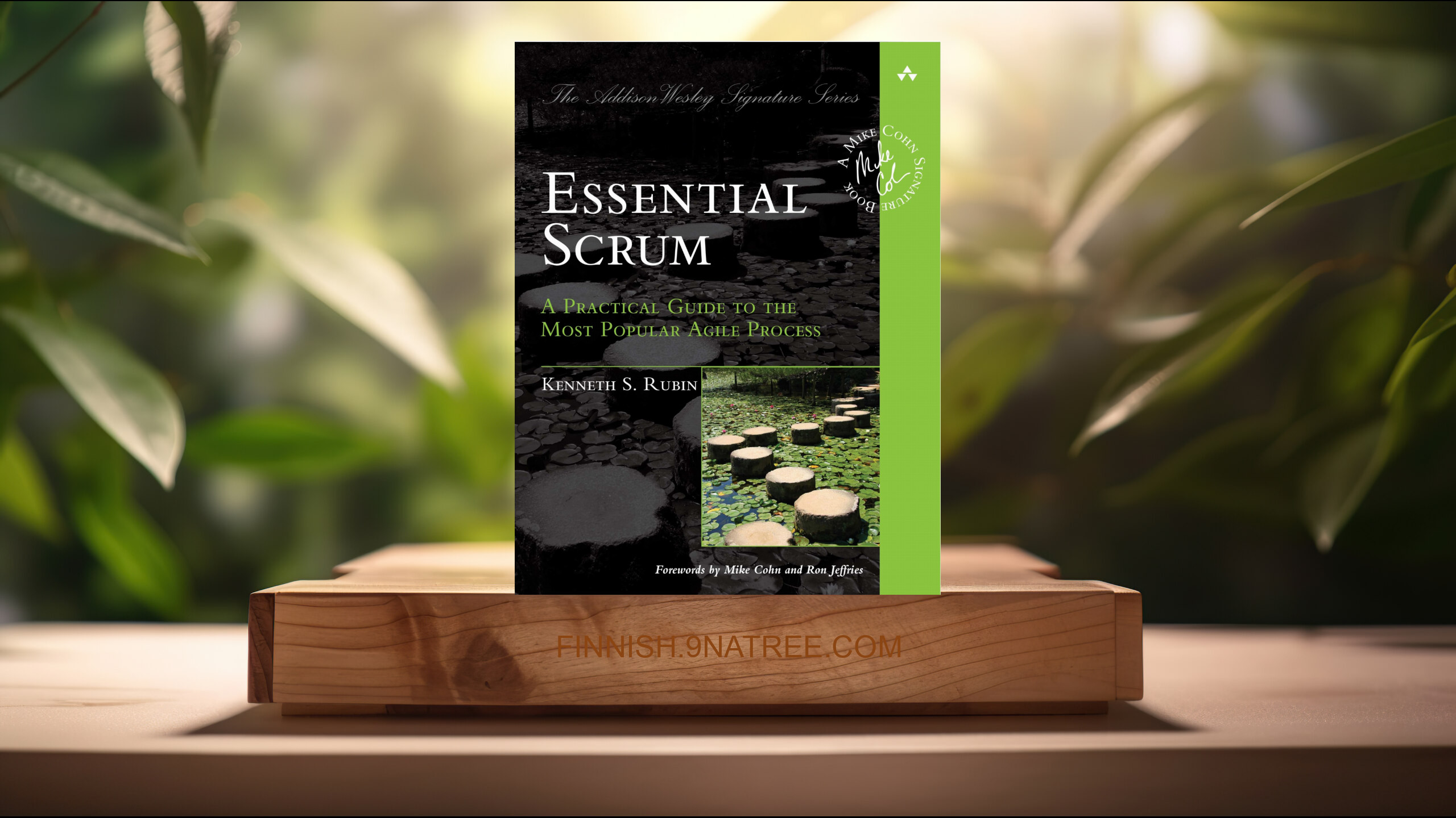 [Arvostelu] Essential Scrum: A Practical Guide to the Most Popular Agile Process ) (Kenneth Rubin) Tiivistetty.