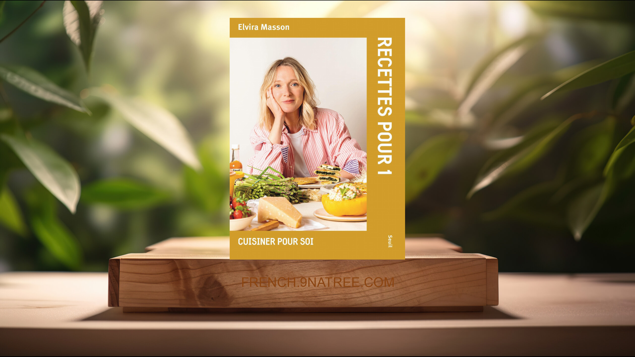 [Critique] Recettes pour 1: Cuisiner pour soi (Elvira Masson) Résumé.