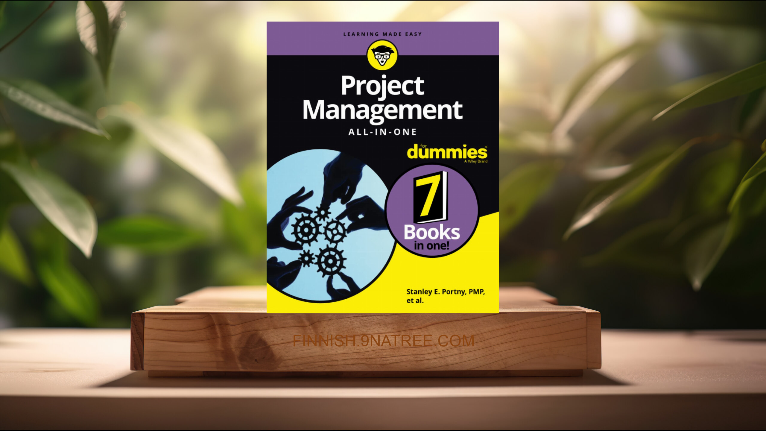 [Arvostelu] Project Management All-in-One For Dummies ) (Stanley E. Portny) Tiivistetty.