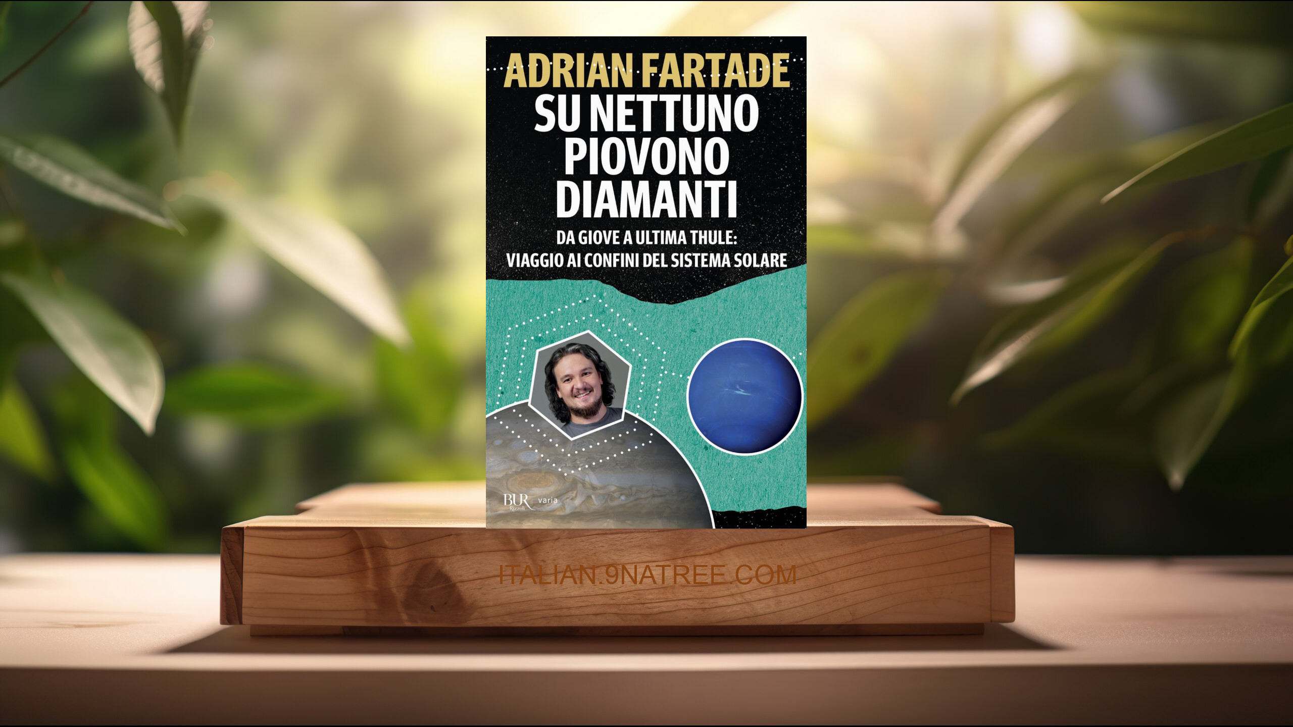 [Recensione] Su Nettuno piovono diamanti. Da Giove a Ultima Thule (Adrian Fartade) Riassunto.