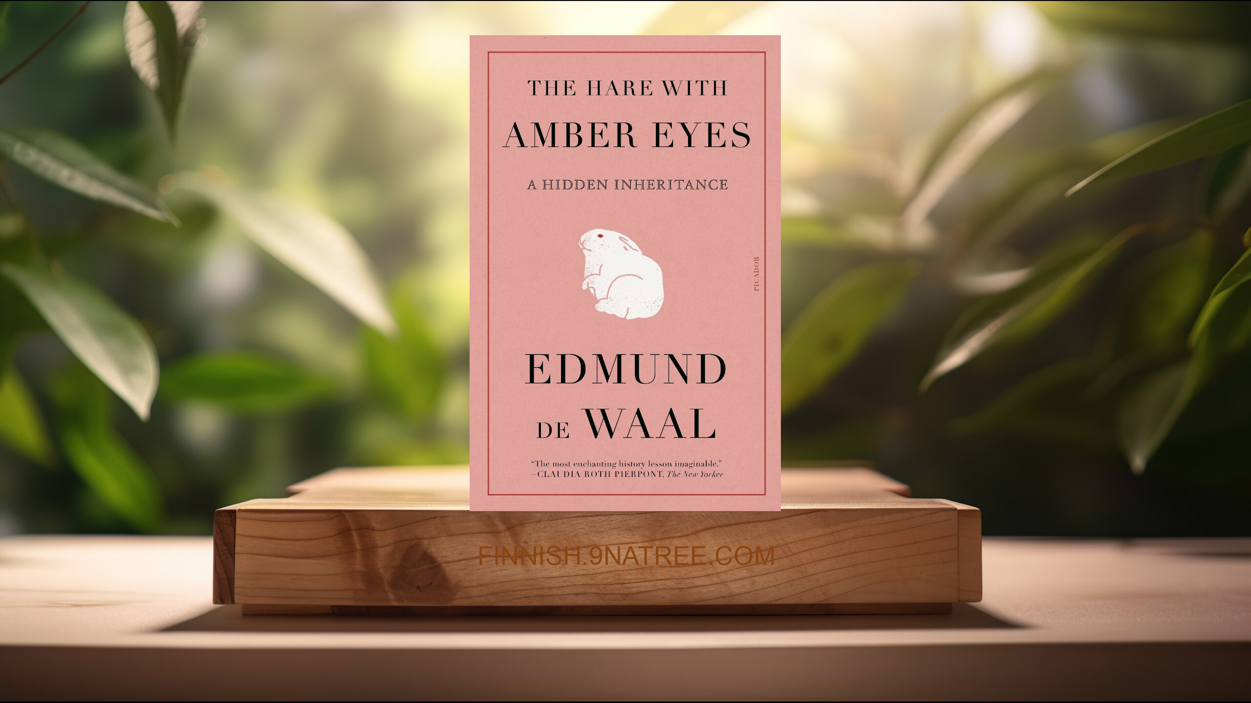 [Arvostelu] The Hare with Amber Eyes: A Hidden Inheritance (Edmund de Waal) Tiivistetty.