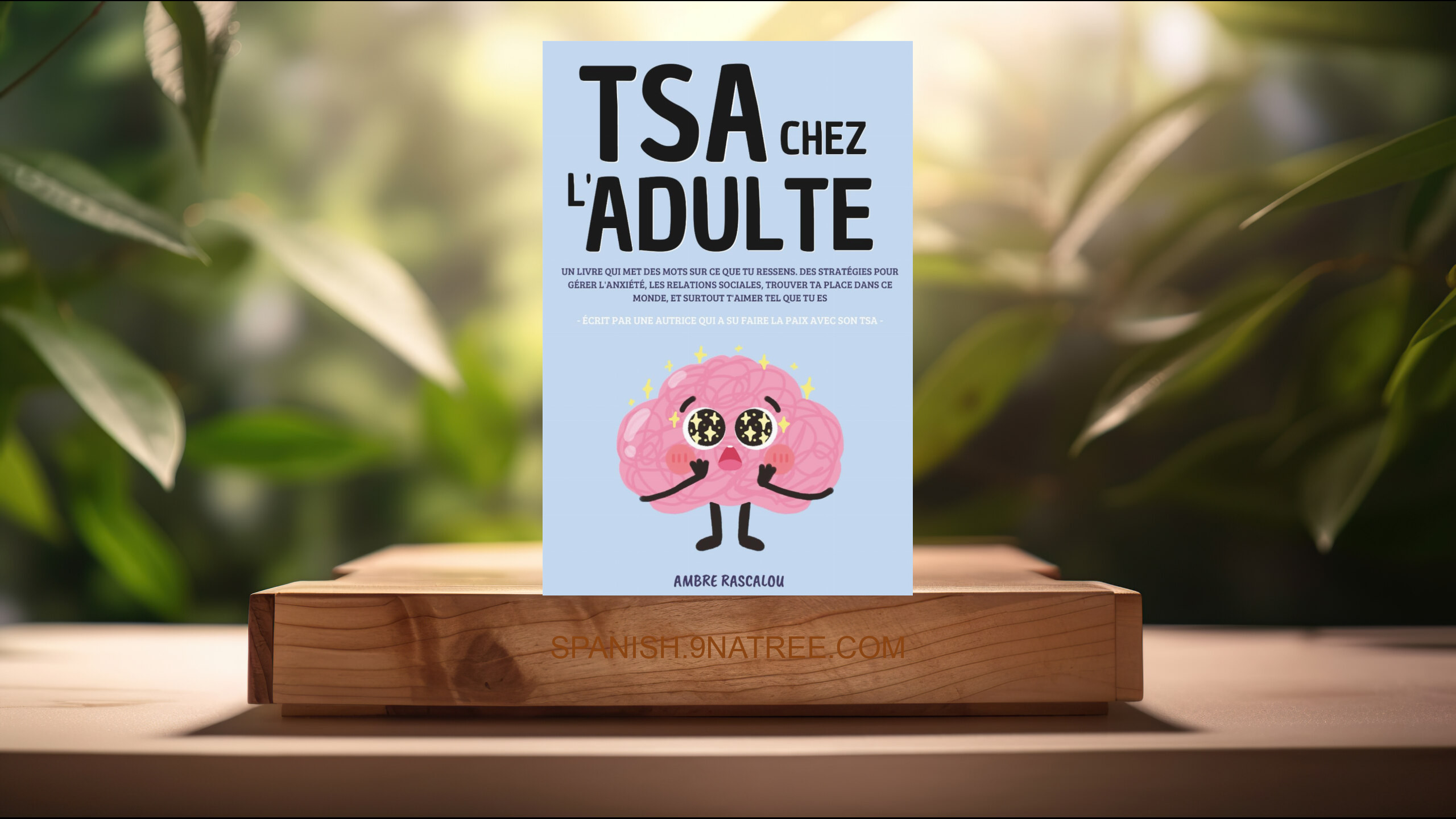 [Reseña] TSA CHEZ L'ADULTE (Ambre Rascalou) Resumida.