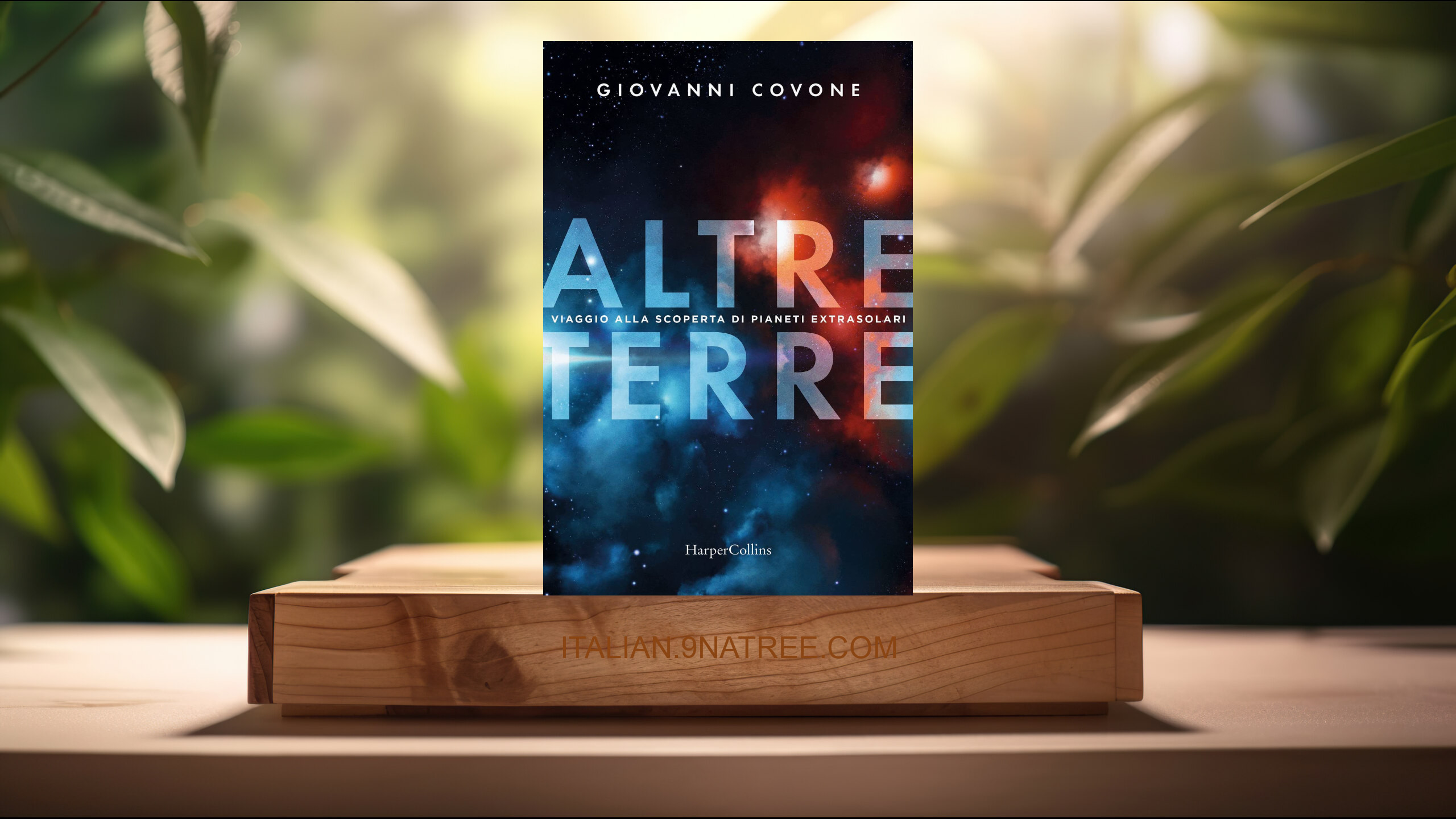[Recensione] Altre terre. Viaggio alla scoperta di pianeti extrasolari (Giovanni Covone) Riassunto.