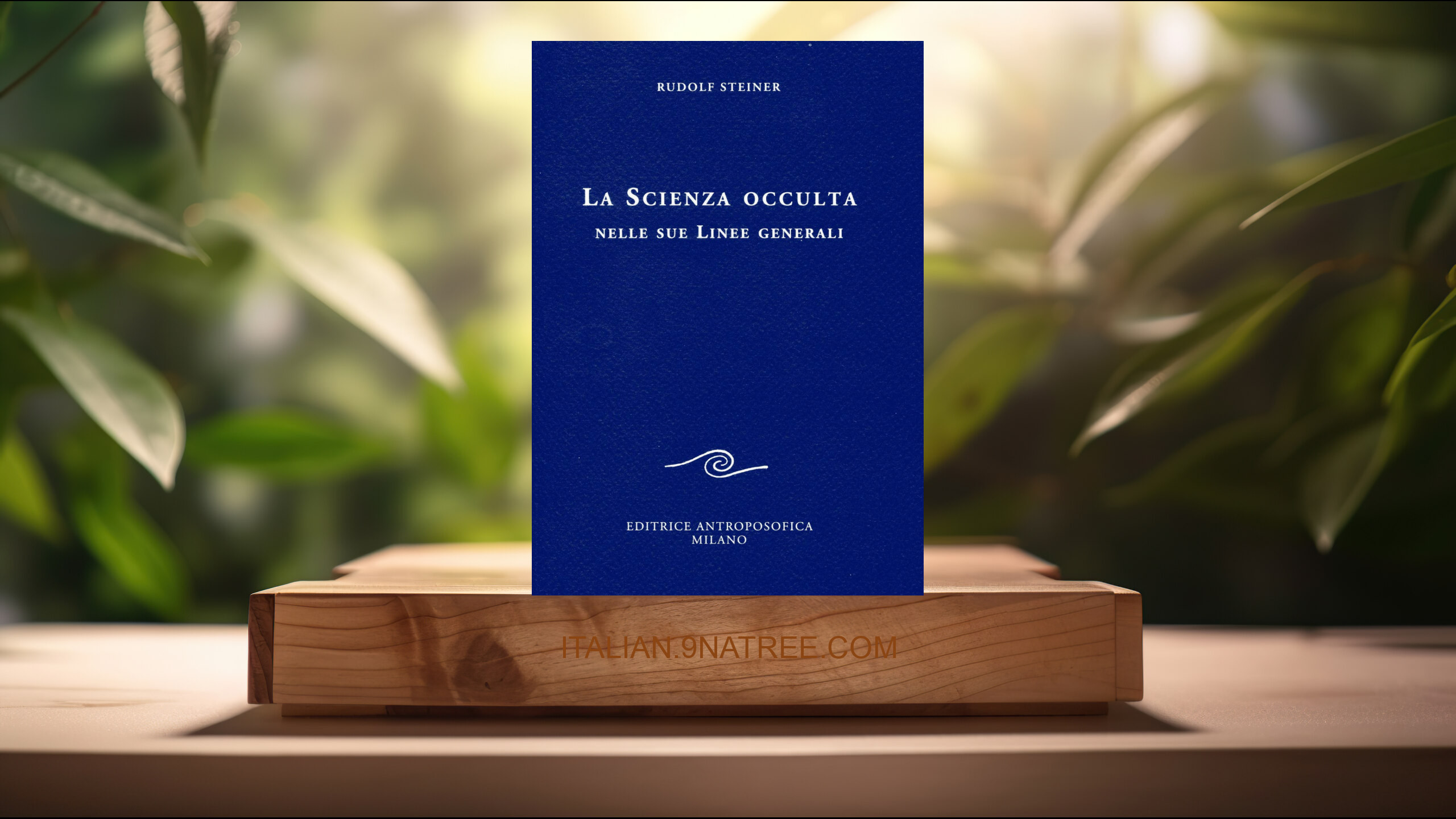[Recensione] La scienza occulta nelle sue linee generali (Rudolf Steiner) Riassunto.