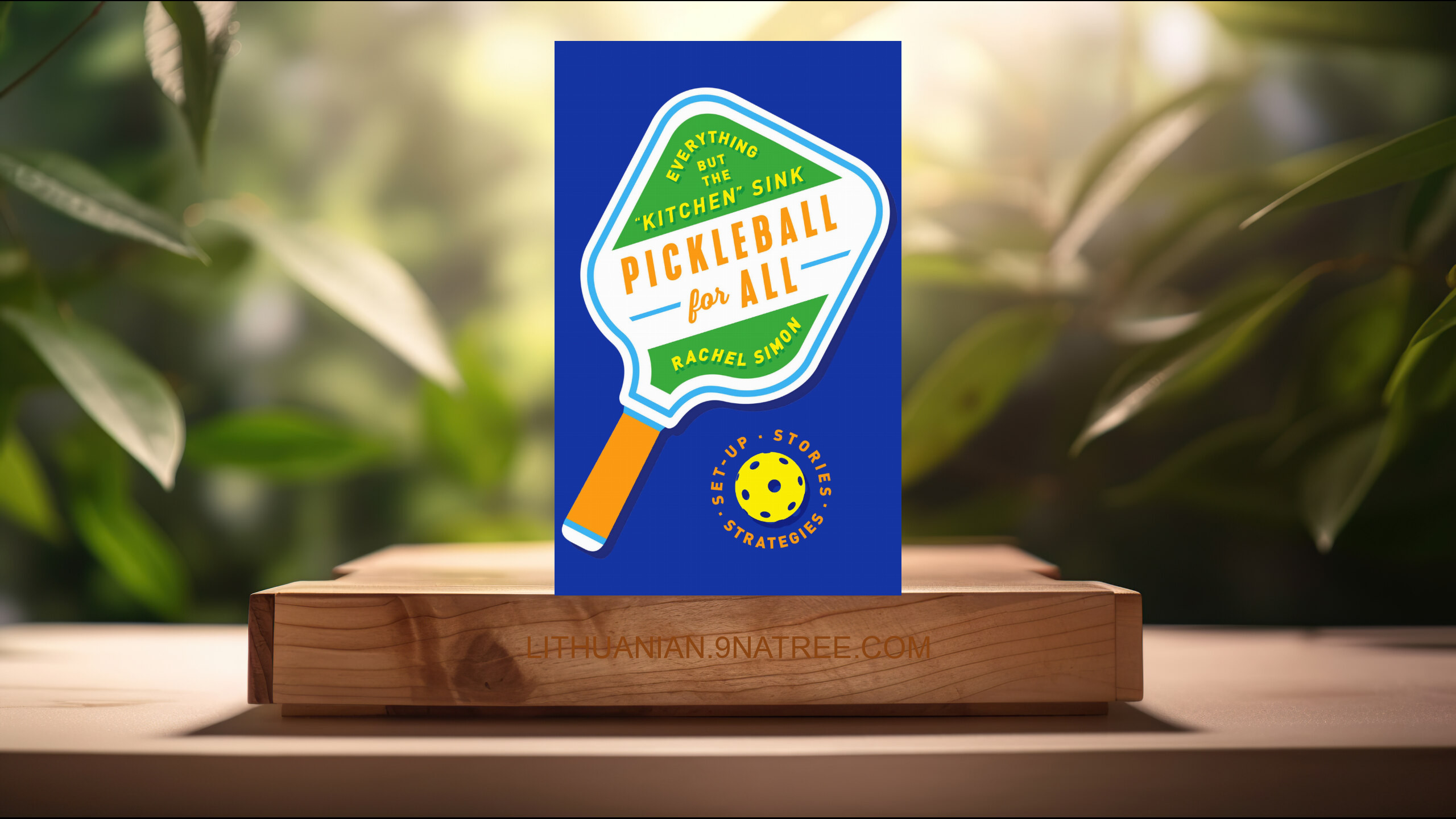 [Apžvalga] Pickleball for All (Rachel Simon) Apibendrinta.