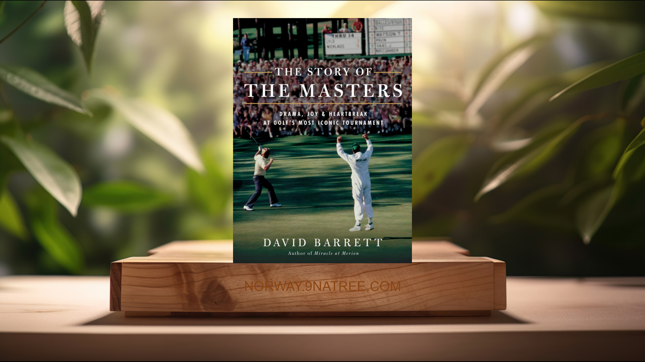 [Anmeldelse] The Story of The Masters (David Barrett) Oppsummert.