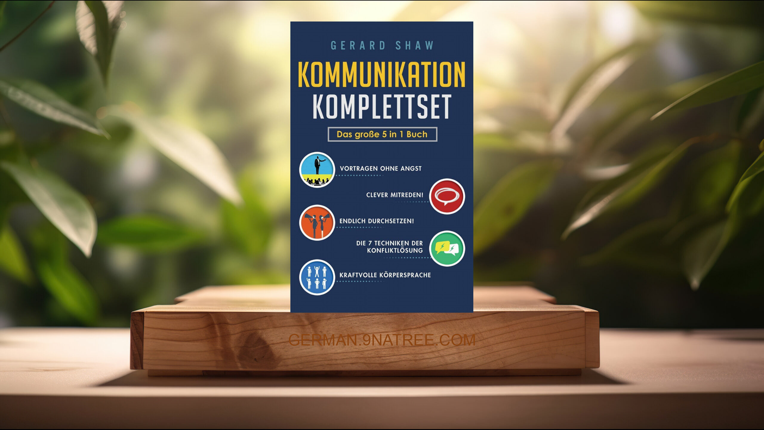 [Rezensiert] Kommunikation Komplettset - Das große 5 in 1 Buch (Gerard Shaw) Zusammengefasst.