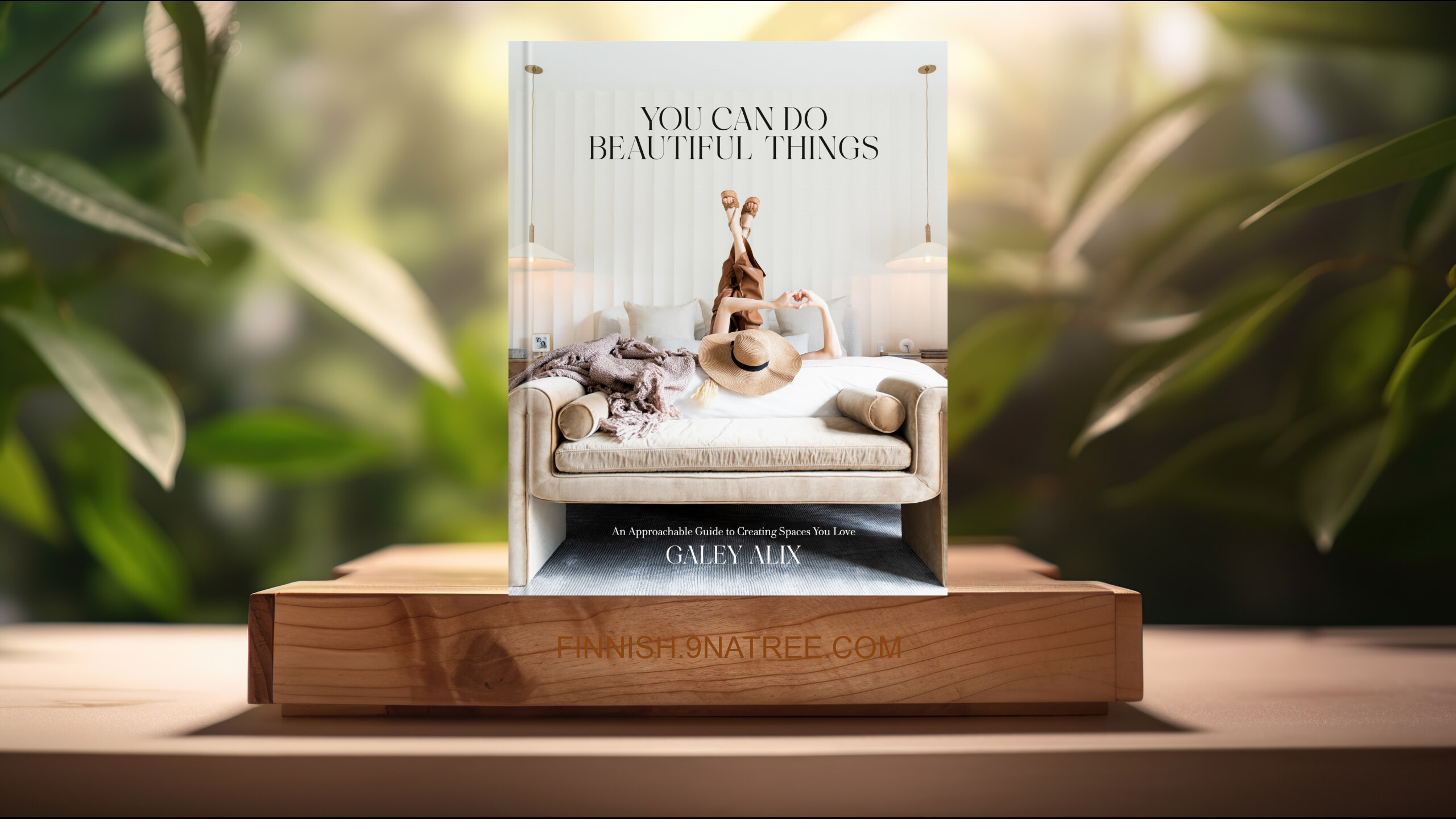 [Arvostelu] You Can Do Beautiful Things (Galey Alix) Tiivistetty.