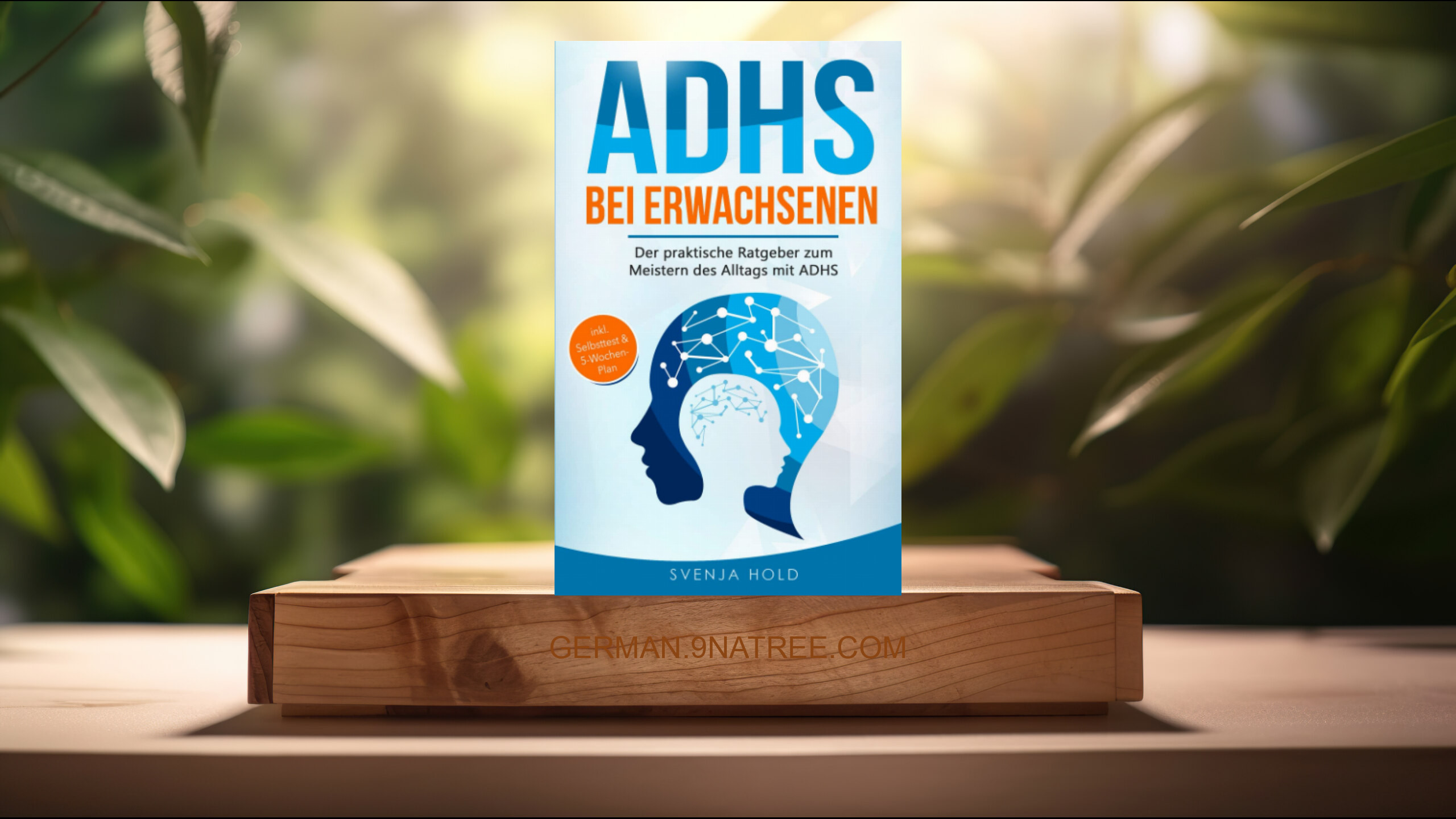 [Rezensiert] ADHS bei Erwachsenen (Svenja Hold) Zusammengefasst.