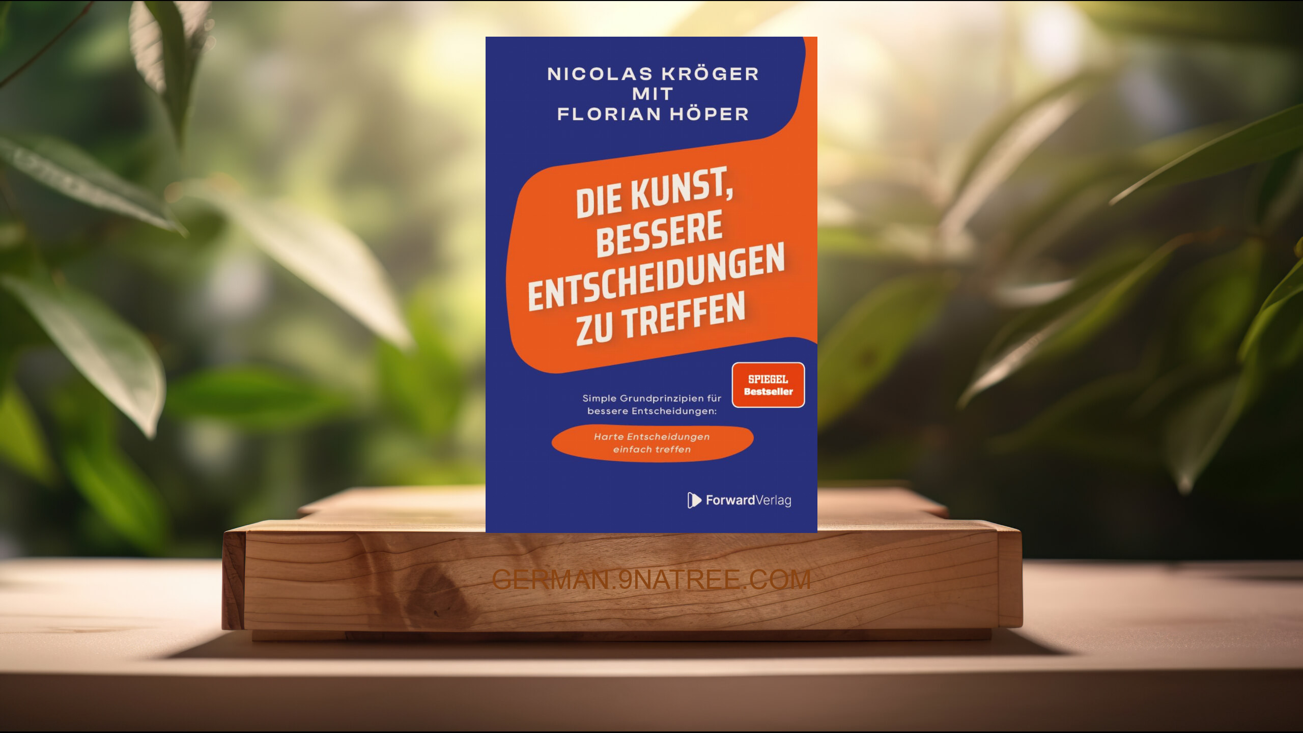 [Rezensiert] Die Kunst, bessere Entscheidungen zu treffen (Nicolas Kröger) Zusammengefasst.