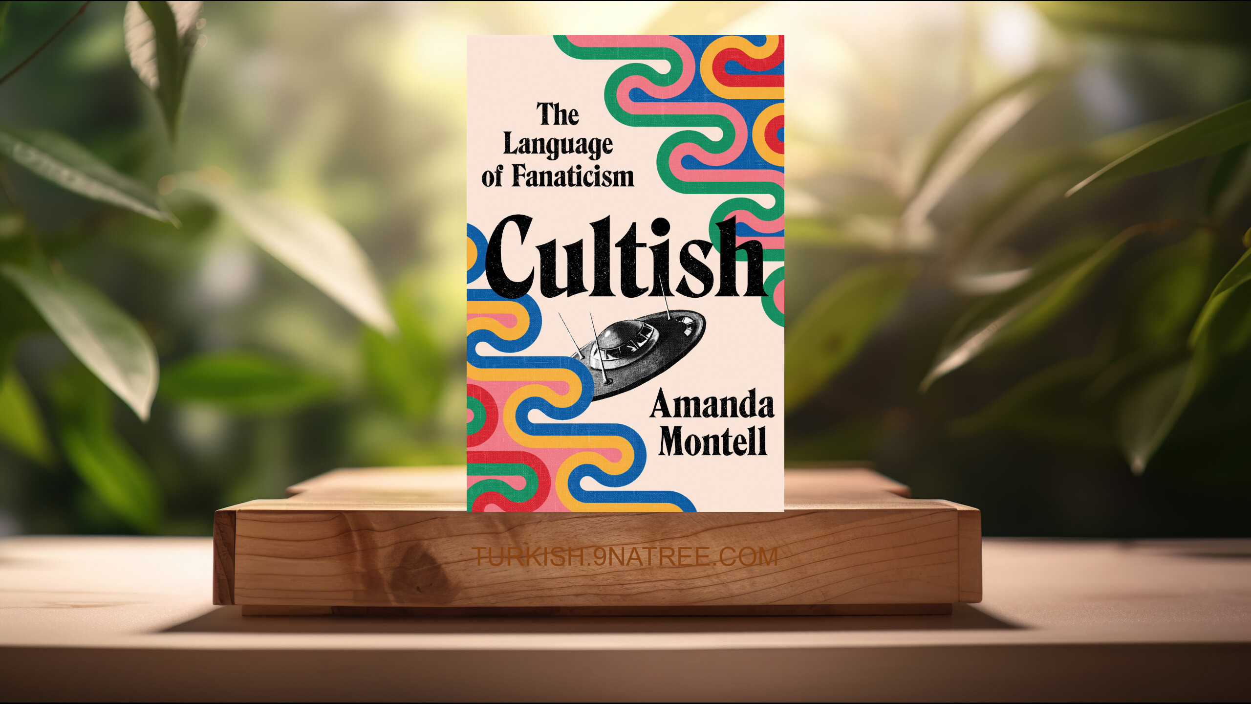 [İncelemesi] Cultish: The Language of Fanaticism (Amanda Montell) Özeti.