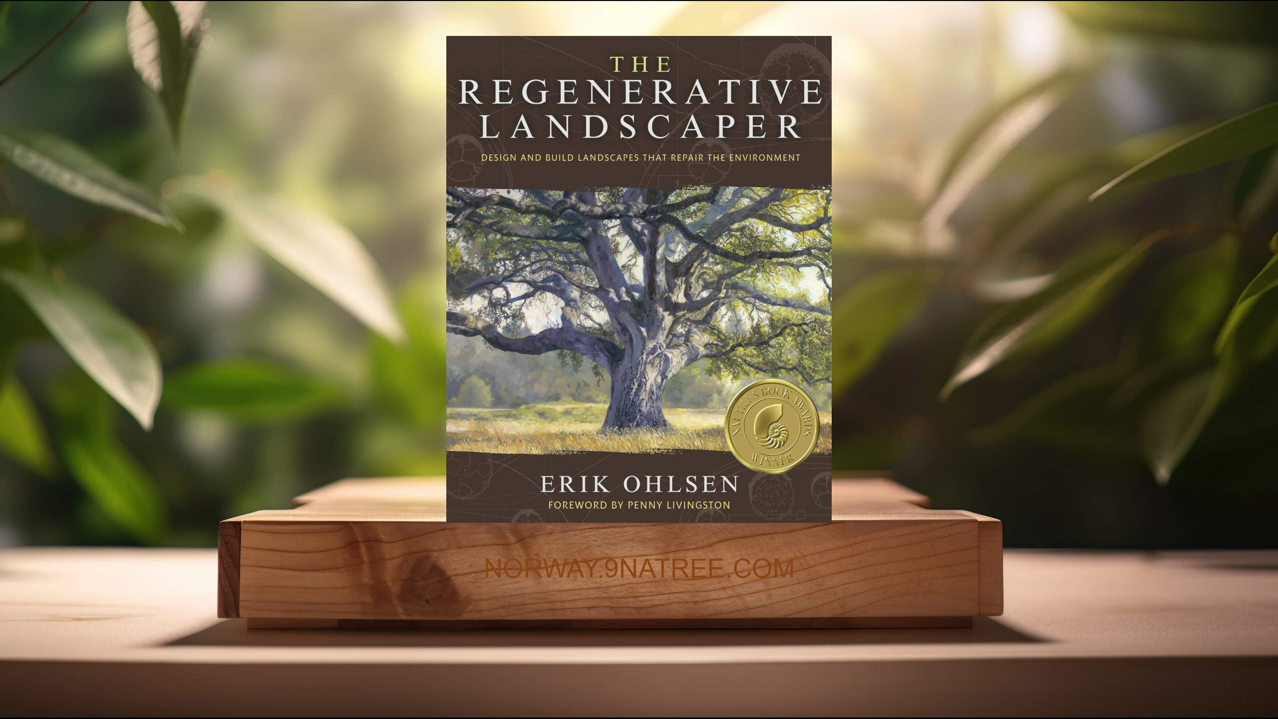 [Anmeldelse] The Regenerative Landscaper (Erik Ohlsen) Oppsummert.
