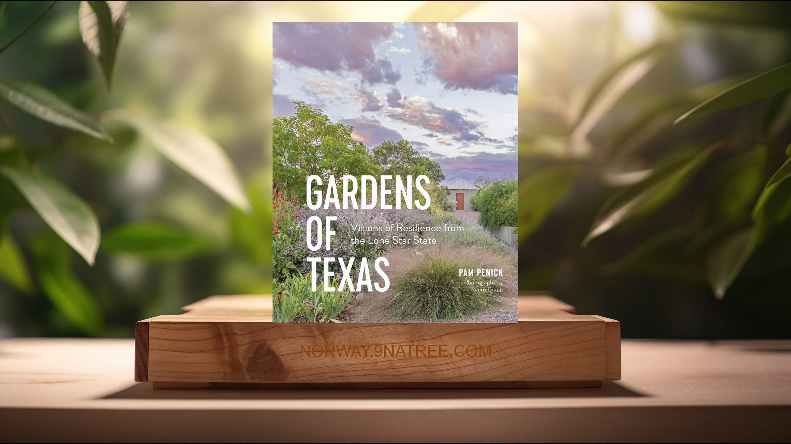 [Anmeldelse] Gardens of Texas: Visions of Resilience from the Lone Star State (Pam Penick) Oppsummert.