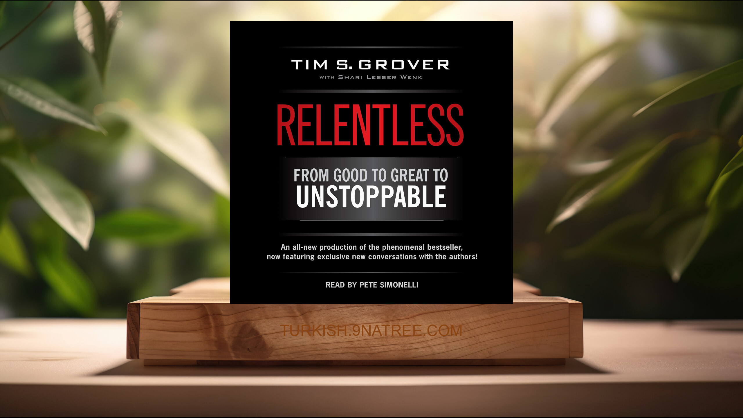[İncelemesi] Relentless: From Good to Great to Unstoppable (Tim S. Grover) Özeti.