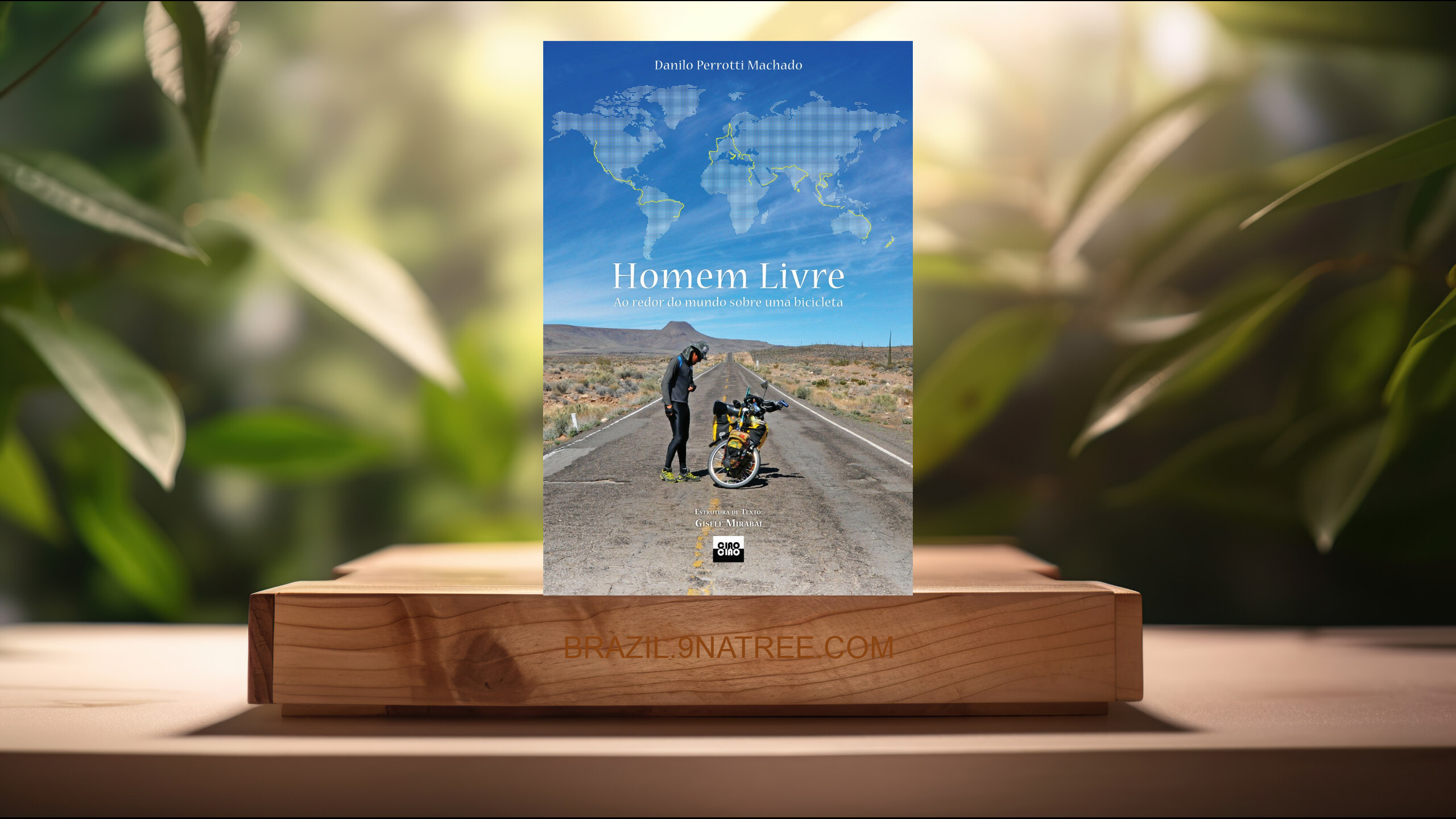 [Análises] Homem Livre: ao redor do mundo sobre uma bicicleta (Danilo Perrotti Machado) Resumidos.