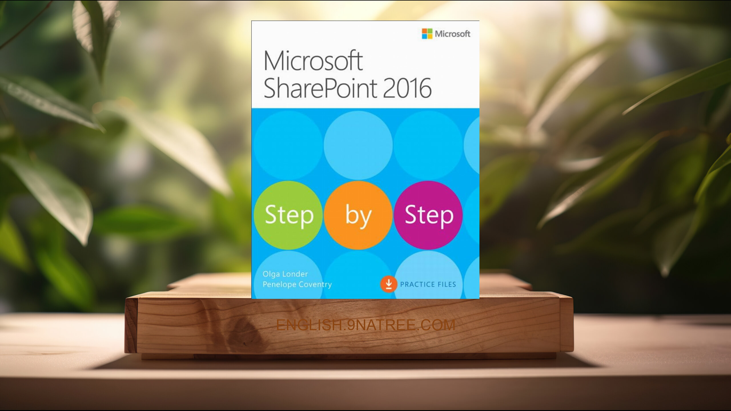 [Review] Microsoft SharePoint 2016 Step by Step (Olga Londer) Summarized.