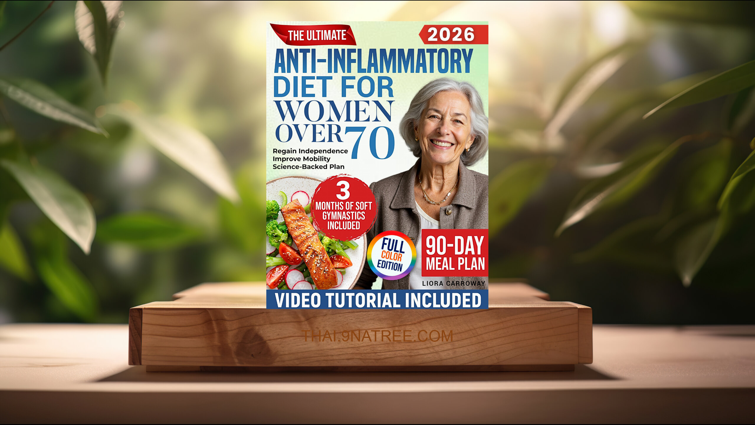 [รีวิว] The Ultimate Anti-Inflammatory Diet for Women Over 70 (Liora Carroway) สรุปหนังสือ.