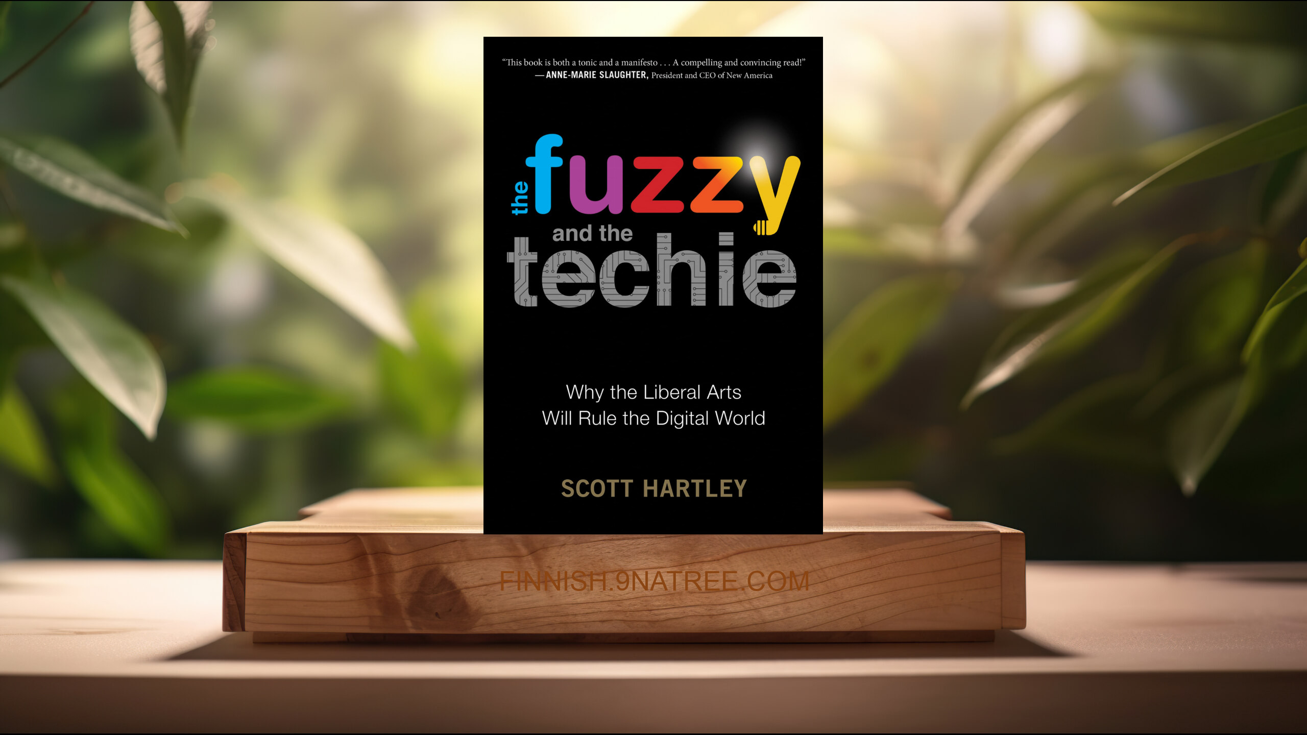 [Arvostelu] The Fuzzy And The Techie (Scott Hartley) Tiivistetty.