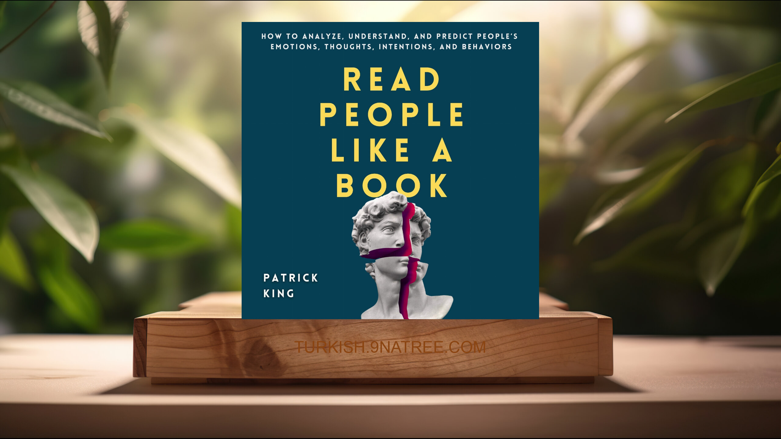 [İncelemesi] Read People like a Book (Patrick King) Özeti.