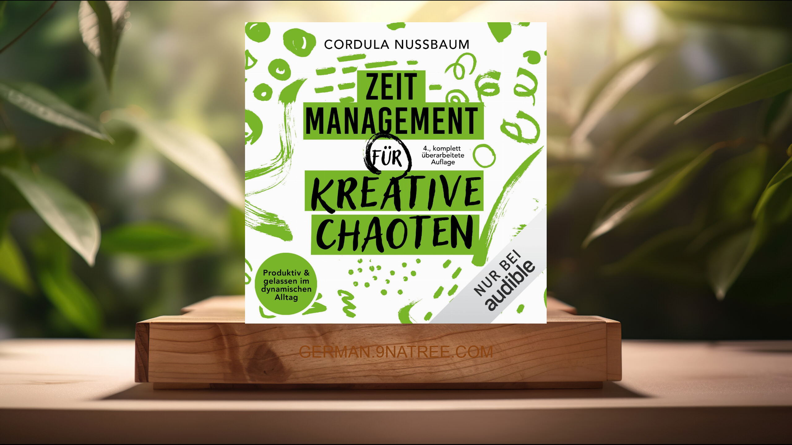 [Rezensiert] Zeitmanagement für kreative Chaoten (Cordula Nussbaum) Zusammengefasst.
