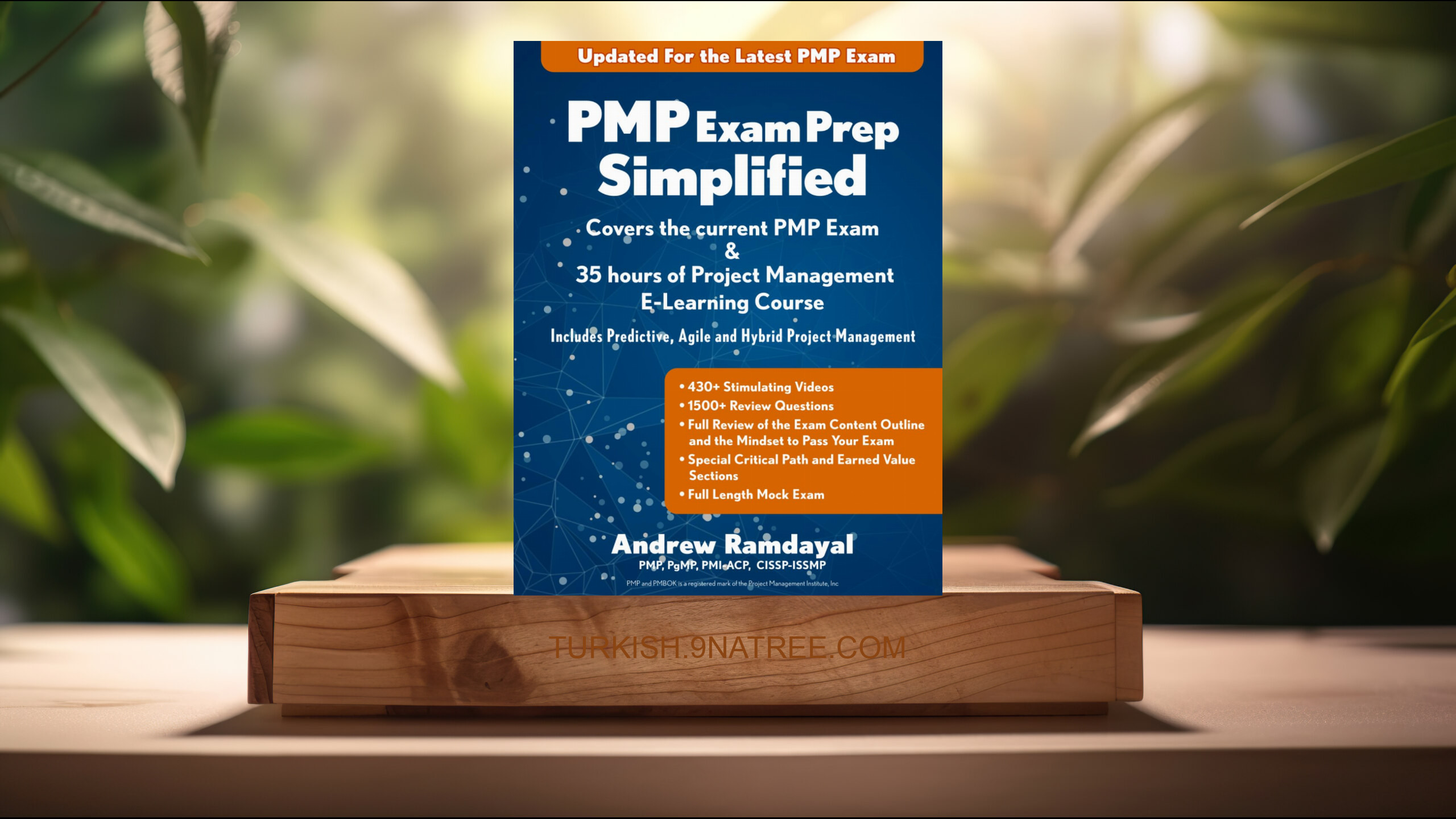 [İncelemesi] PMP Exam Prep Simplified (Andrew Ramdayal) Özeti.