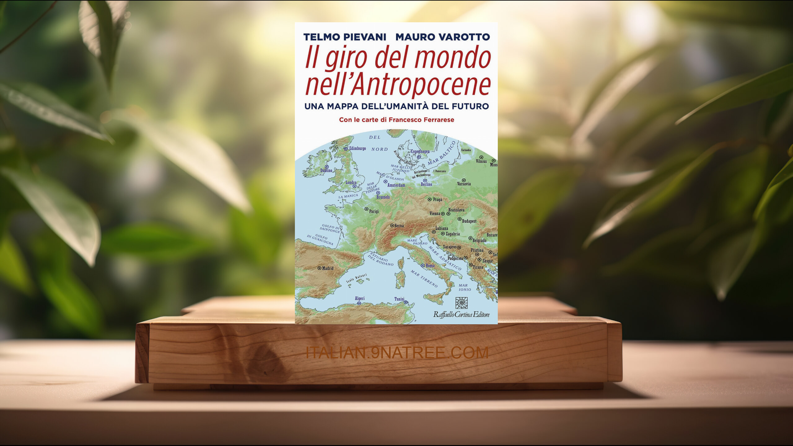 [Recensione] Il giro del mondo nell’Antropocene. Una mappa dell’umanità del futuro (Telmo Pievani) Riassunto.