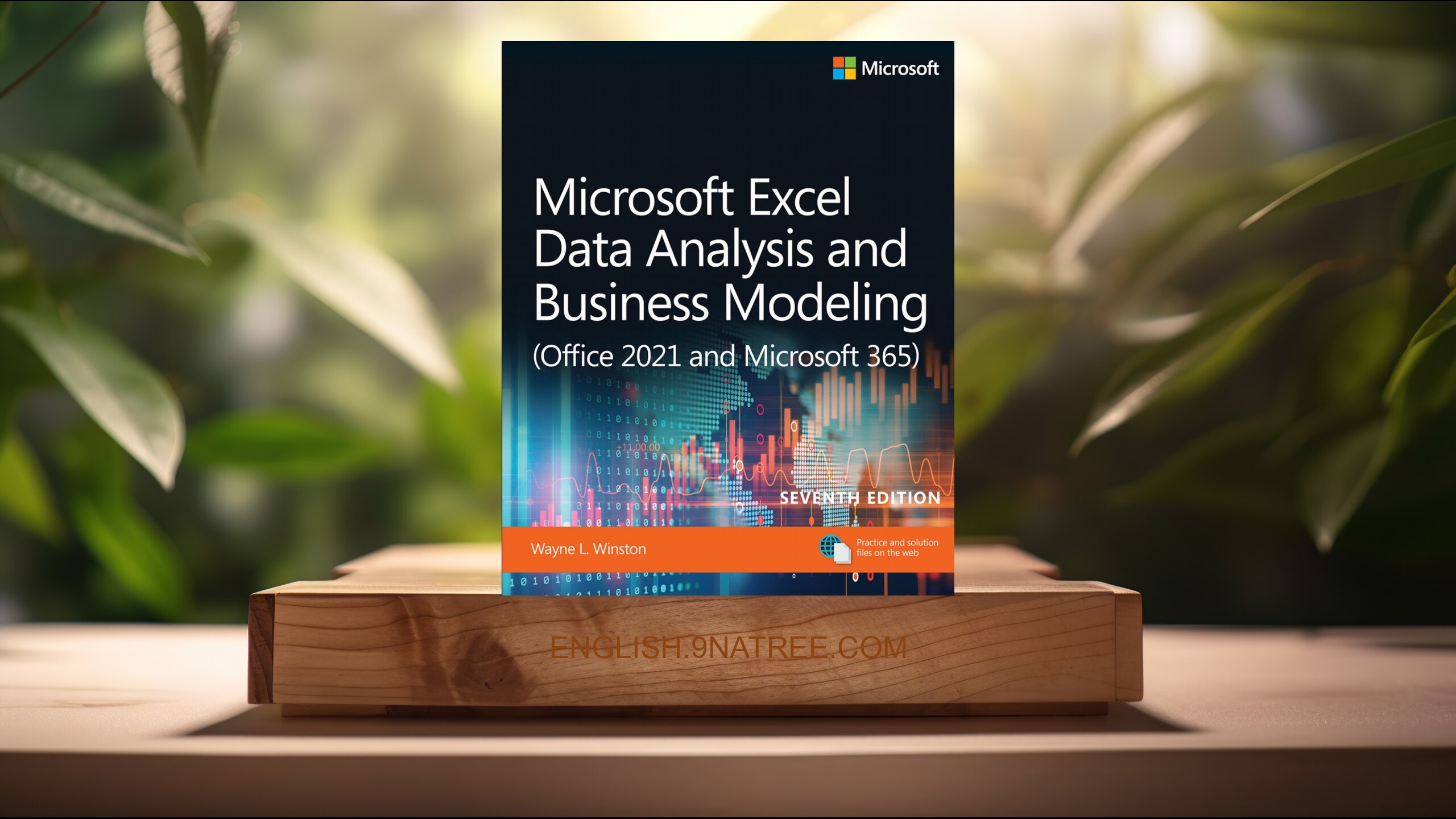 [Review] Microsoft Excel Data Analysis and Business Modeling   (Wayne Winston) Summarized.