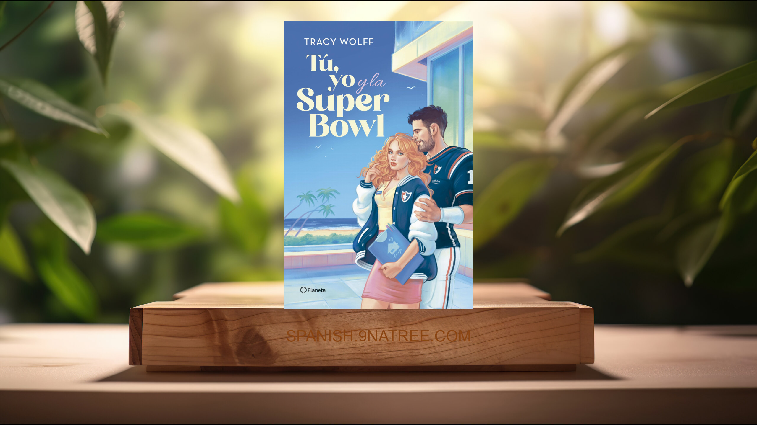 [Reseña] Tú, yo y la Super Bowl  (Tracy Wolff) Resumida.