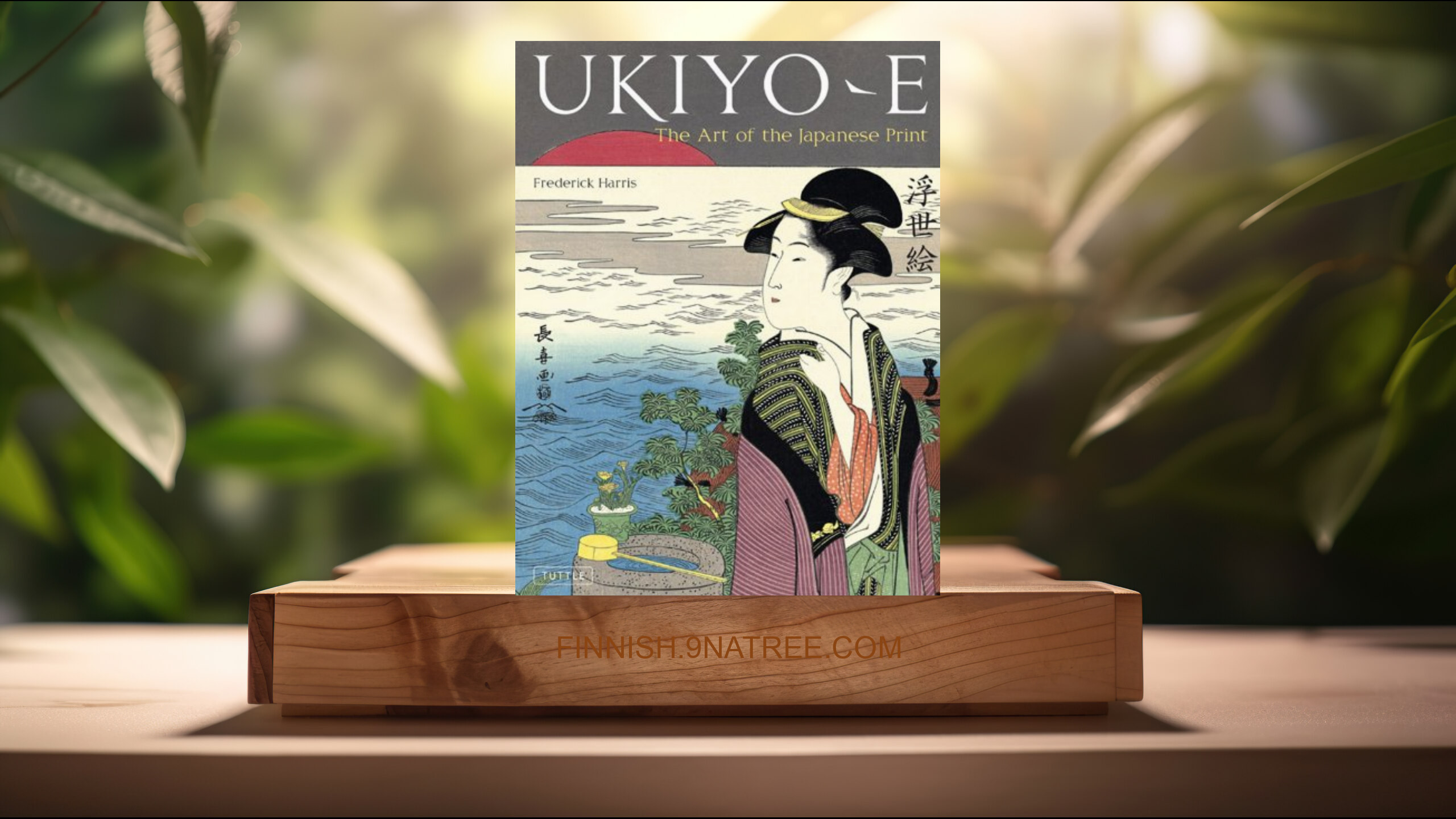 [Arvostelu] Ukiyo-e: The Art of the Japanese Print (Frederick Harris) Tiivistetty.