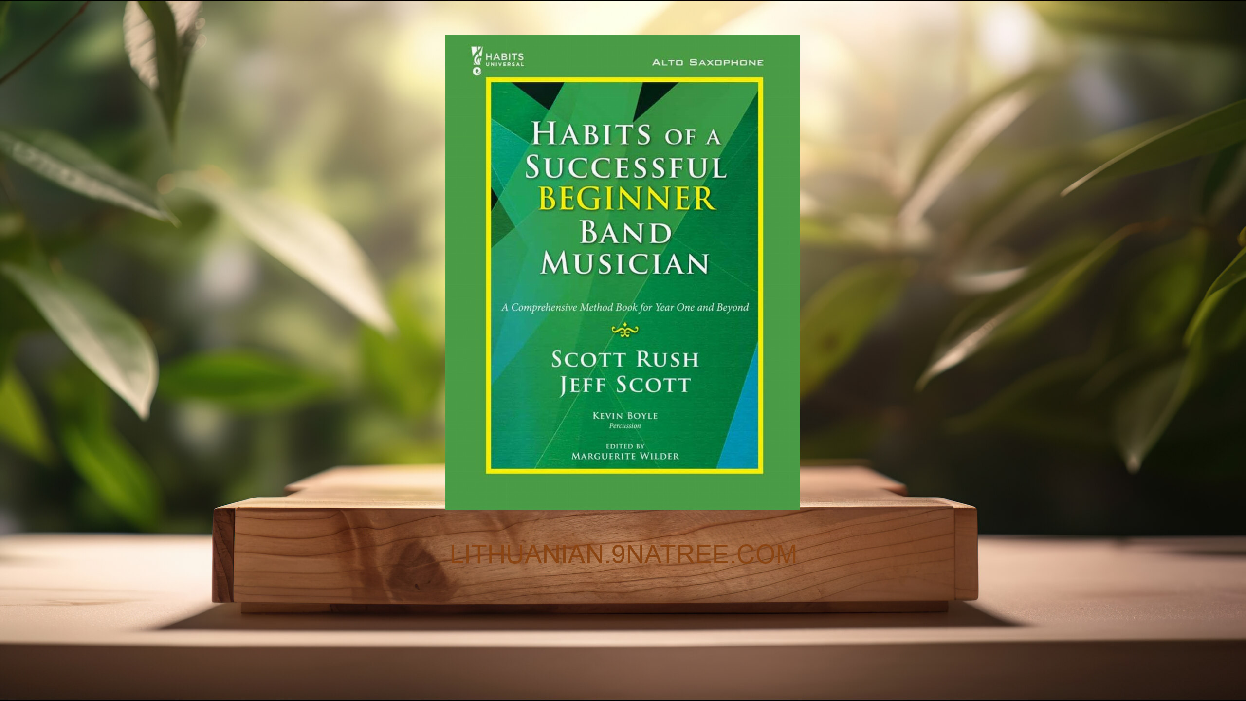 [Apžvalga] G-10166 - Habits Of A Successful Beginner Band Musician - Alto Saxophone (Scott Rush) Apibendrinta.