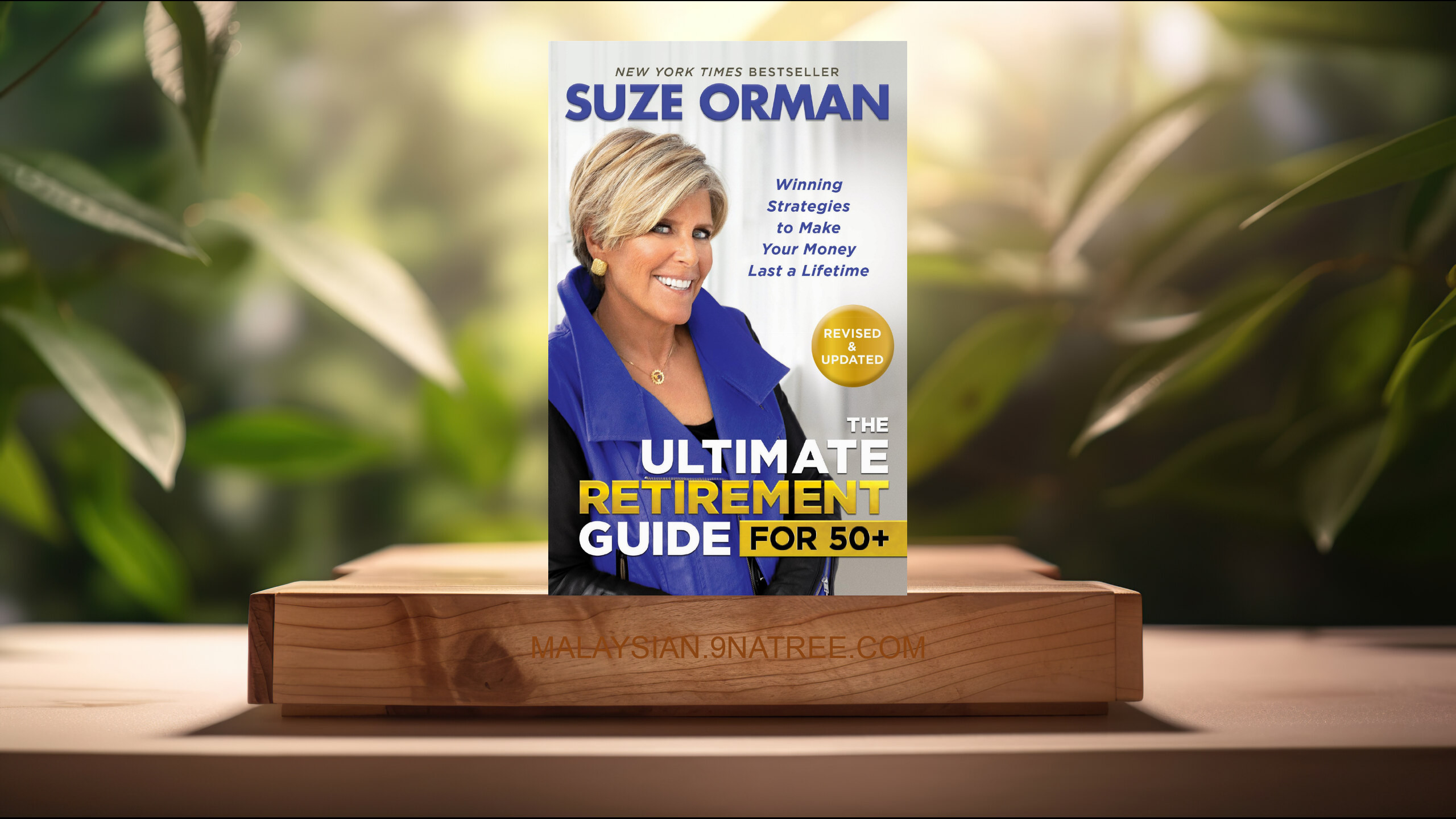 [Ulasan] The Ultimate Retirement Guide for 50+ (Suze Orman) Diringkaskan.