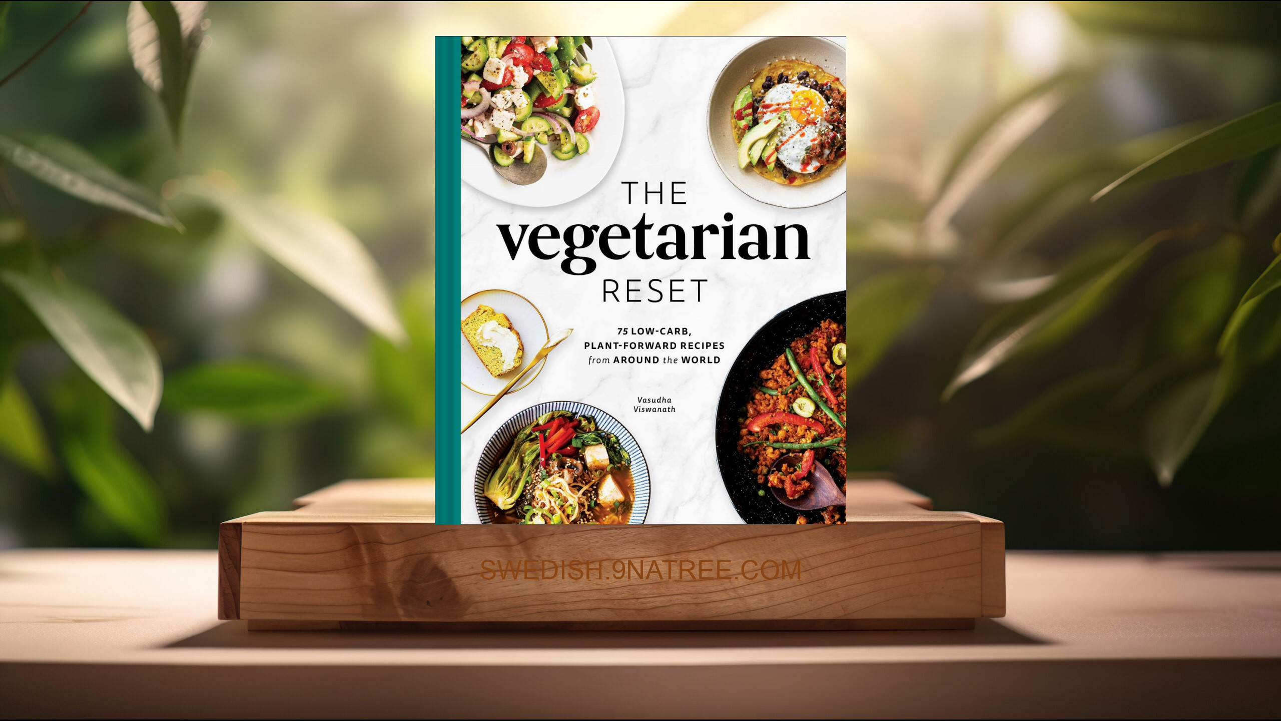 [Recension] The Vegetarian Reset (Vasudha Viswanath) Sammanfattad.