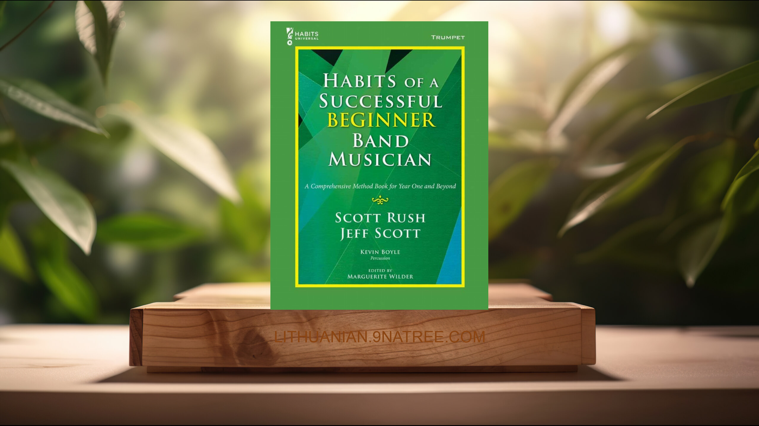 [Apžvalga] G-10169 - Habits Of A Successful Beginner Band Musician - Trumpet (Scott Rush) Apibendrinta.