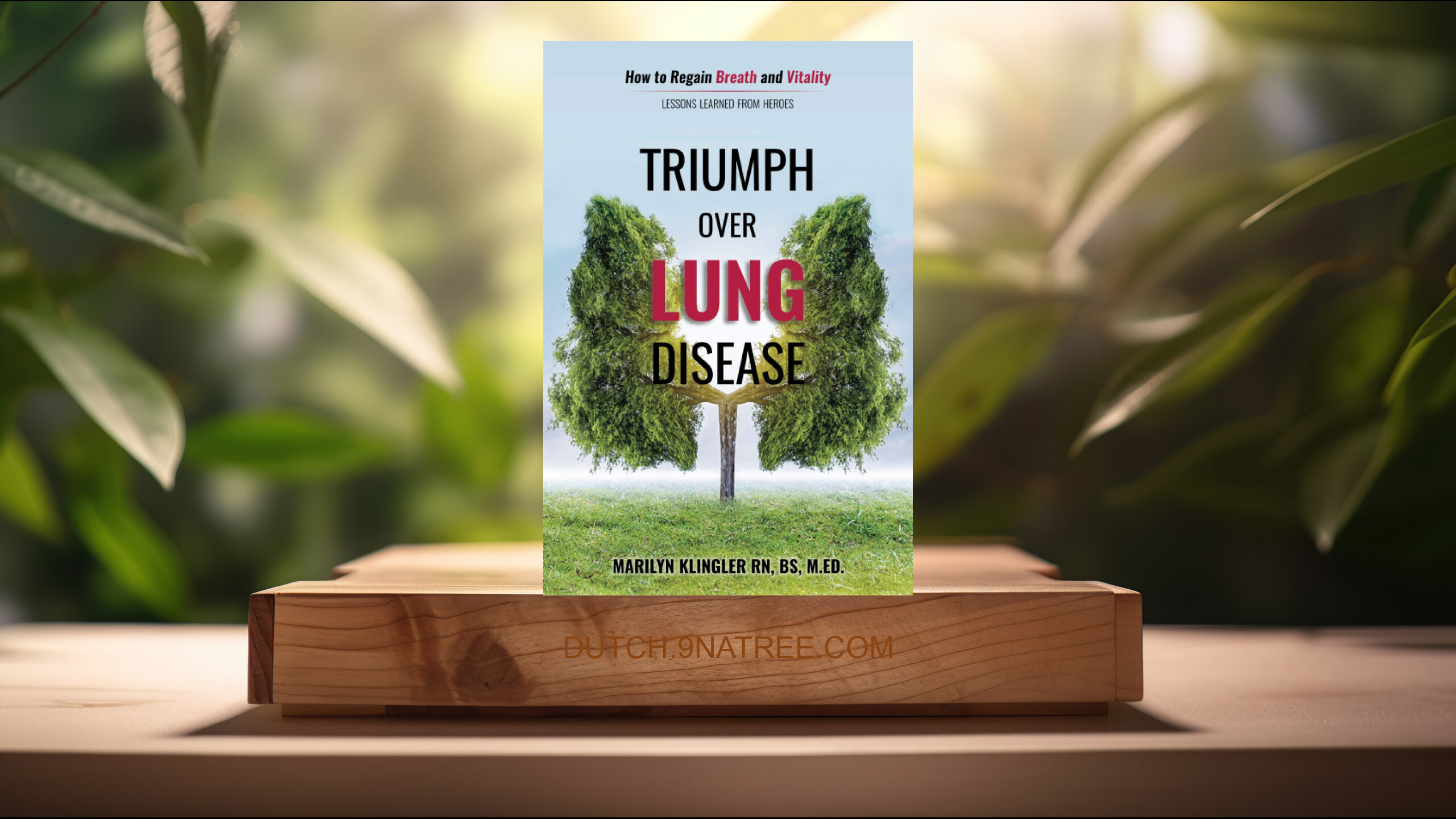 [Boekrecensie] Triumph Over Lung Disease (Marilyn Klingler) Boeksamenvatting.