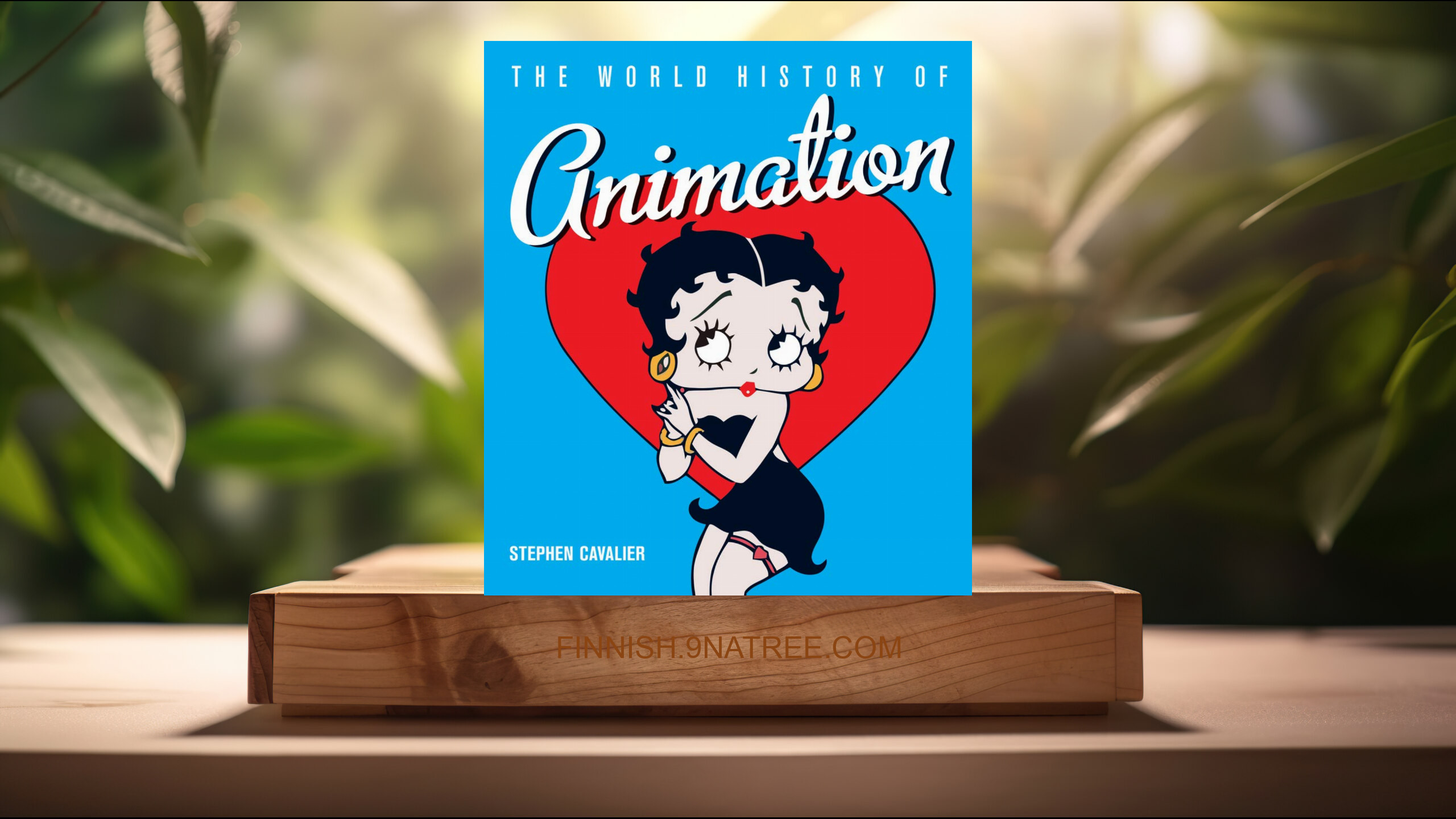 [Arvostelu] The World History of Animation (Stephen Cavalier) Tiivistetty.