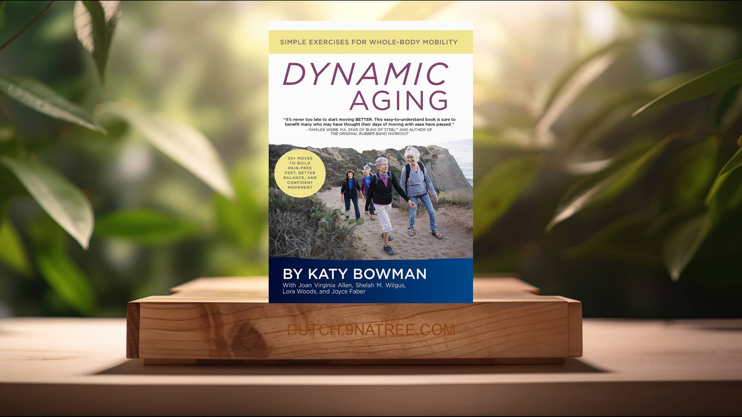 [Boekrecensie] Dynamic Aging: Simple Exercises for Whole-Body Mobility (Katy Bowman M.S.) Boeksamenvatting.