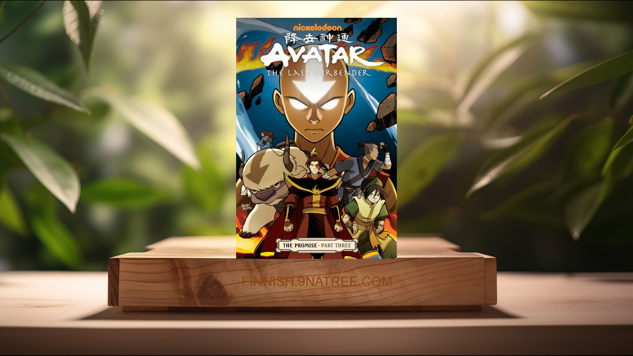 [Arvostelu] Avatar: The Last Airbender: The Promise, Part 3 (Gene Luen Yang) Tiivistetty.