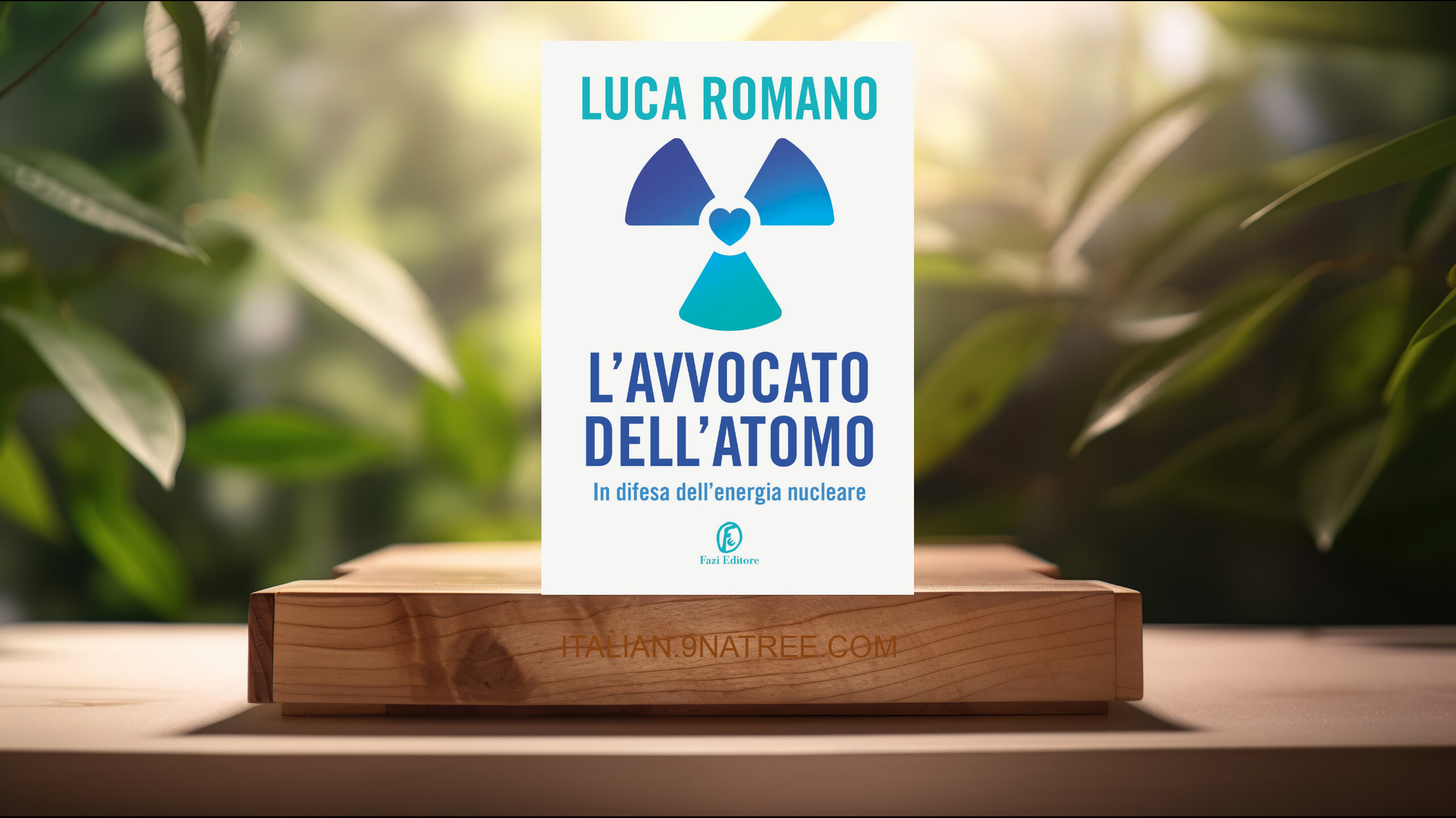 [Recensione] L’Avvocato dell’Atomo (Luca Romano) Riassunto.