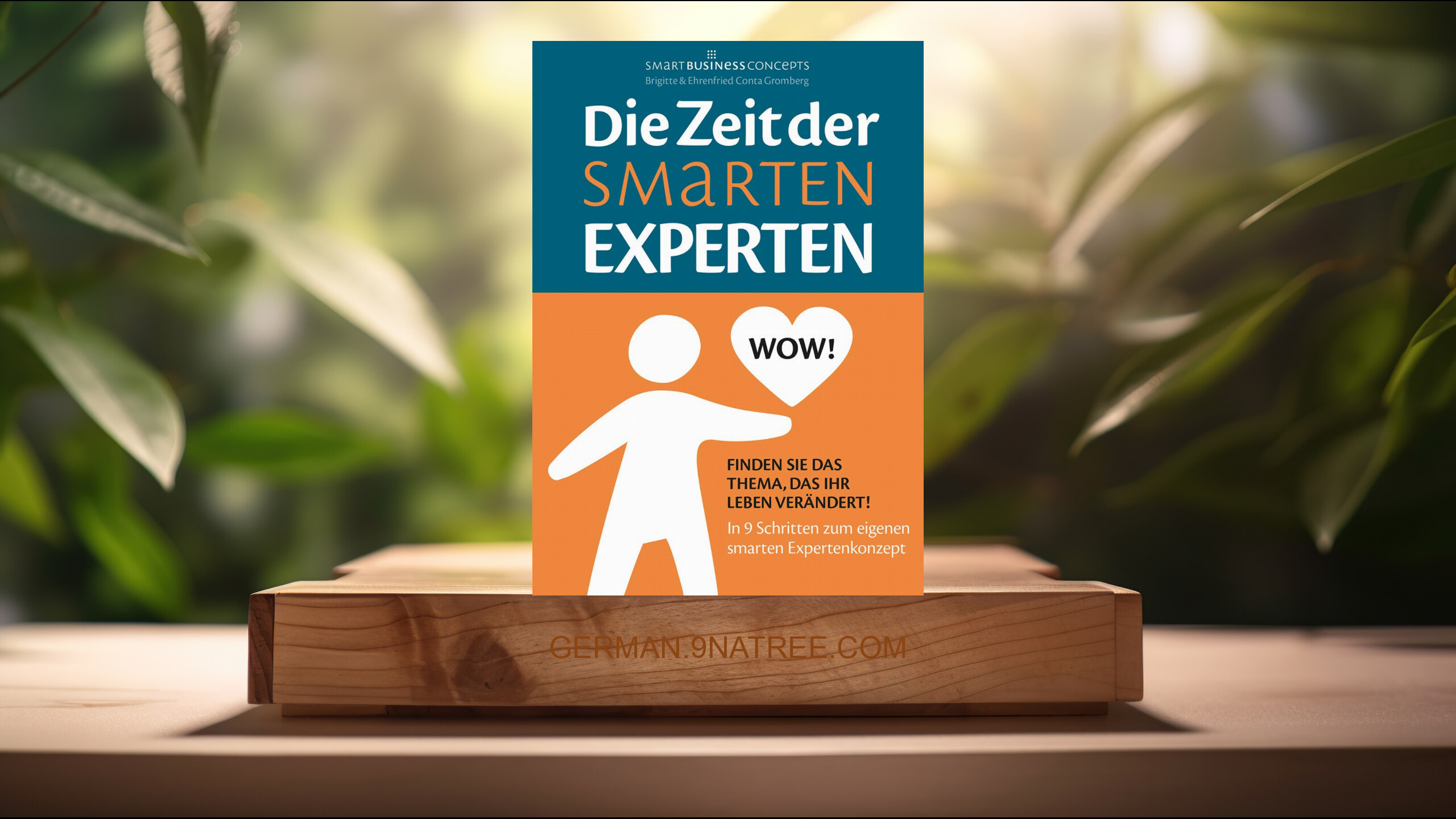 [Rezensiert] Die Zeit der Smarten Experten (Ehrenfried Conta Gromberg) Zusammengefasst.
