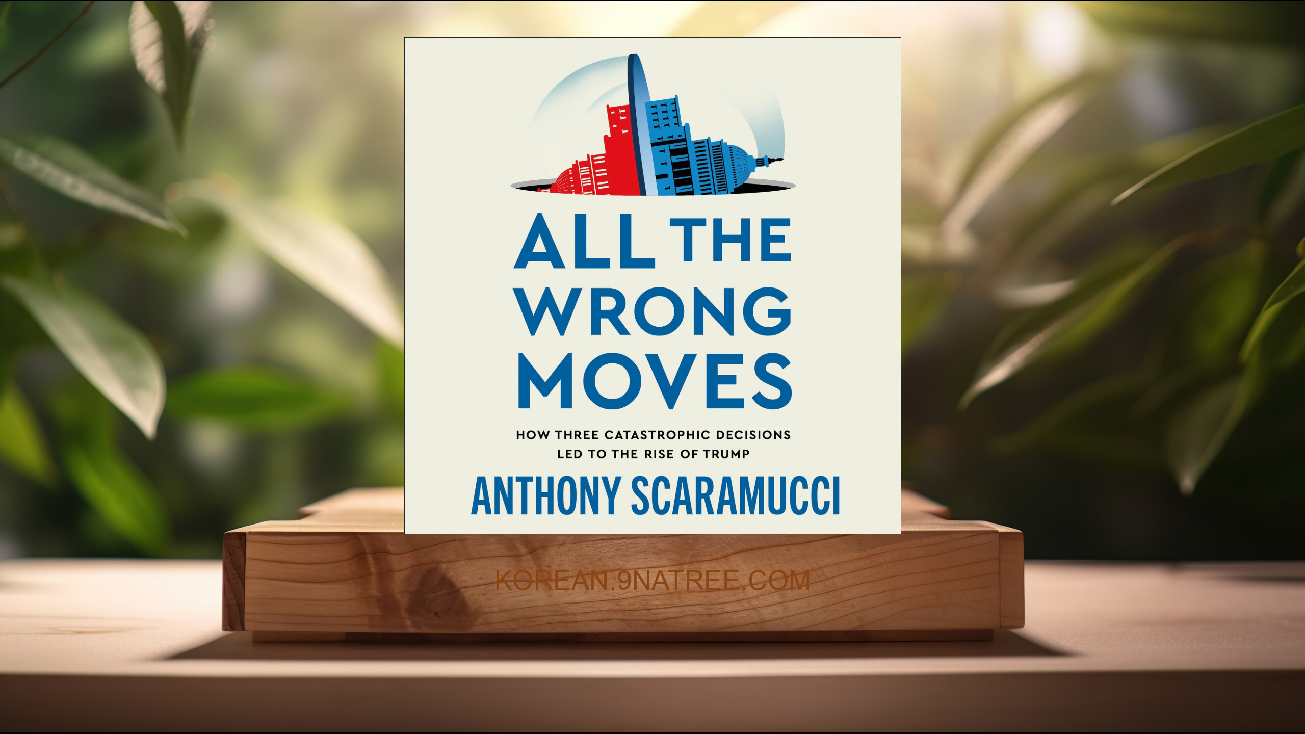 [리뷰] All the Wrong Moves (Anthony Scaramucci) 요약 완료. episode artwork