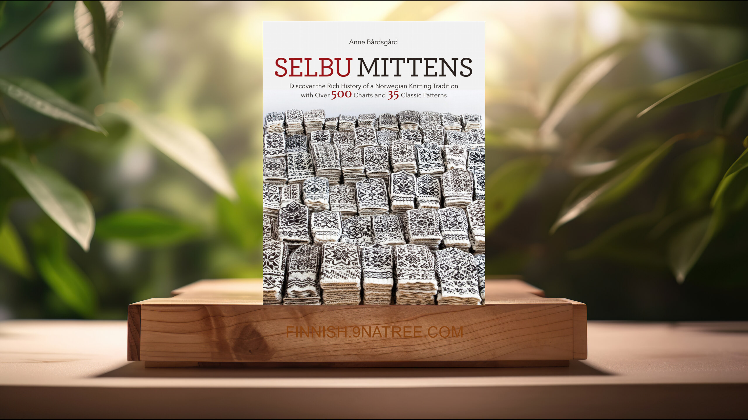 [Arvostelu] Selbu Mittens (Anne Bardsgard) Tiivistetty.