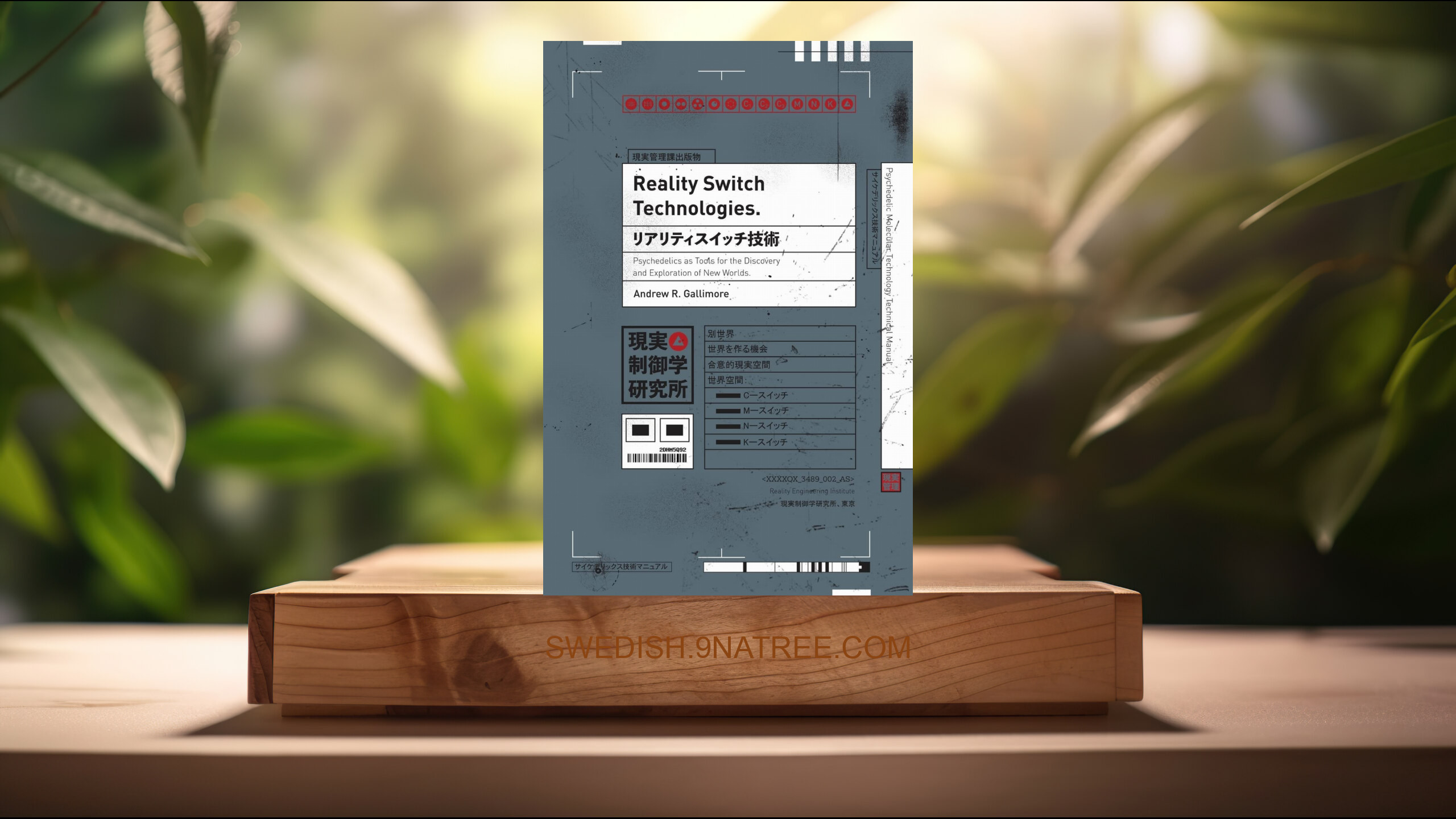 [Recension] Reality Switch Technologies (Andrew R Gallimore) Sammanfattad.