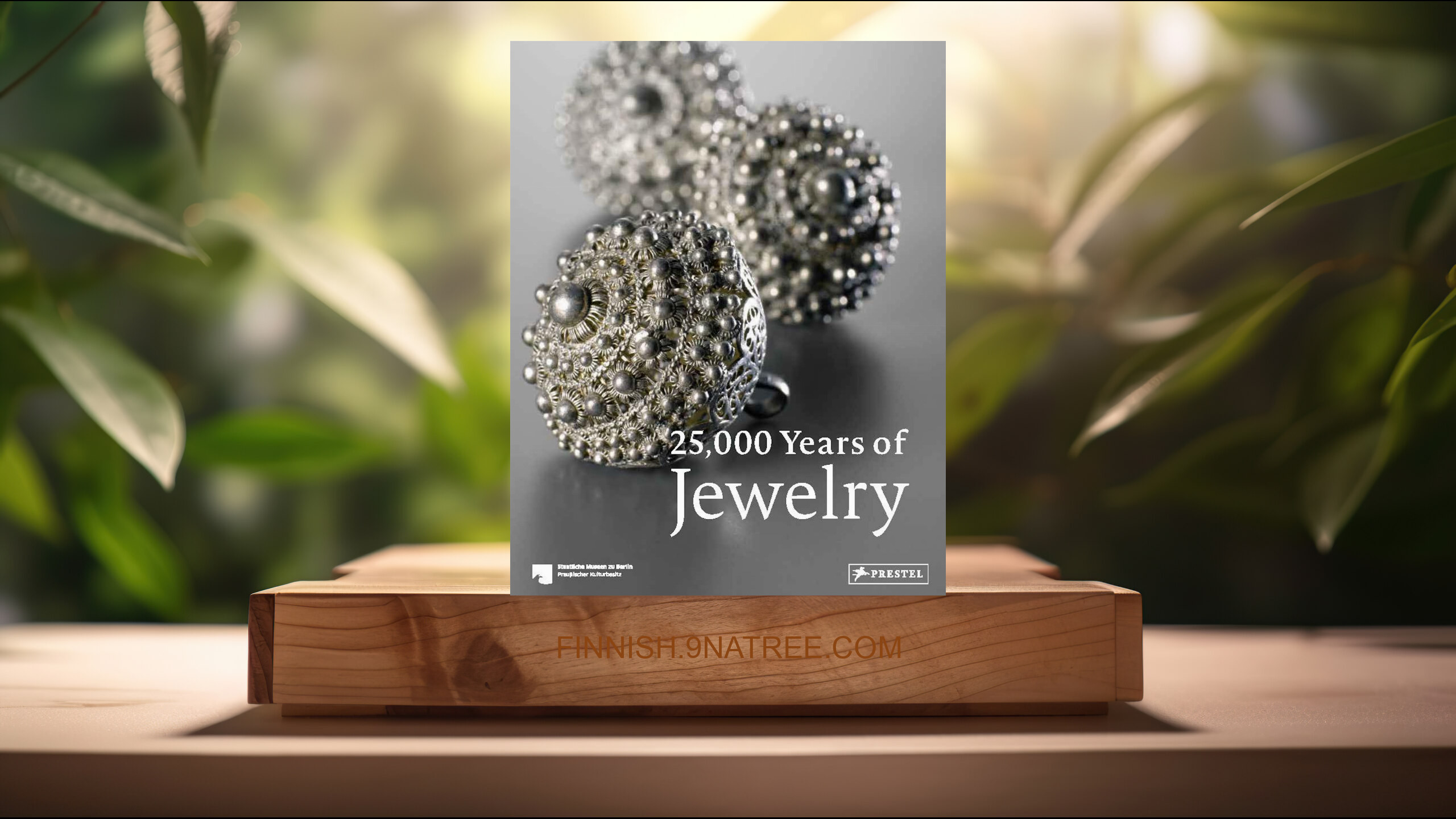 [Arvostelu] 25,000 Years of Jewelry (Maren Eichhorn-Johannsen) Tiivistetty.