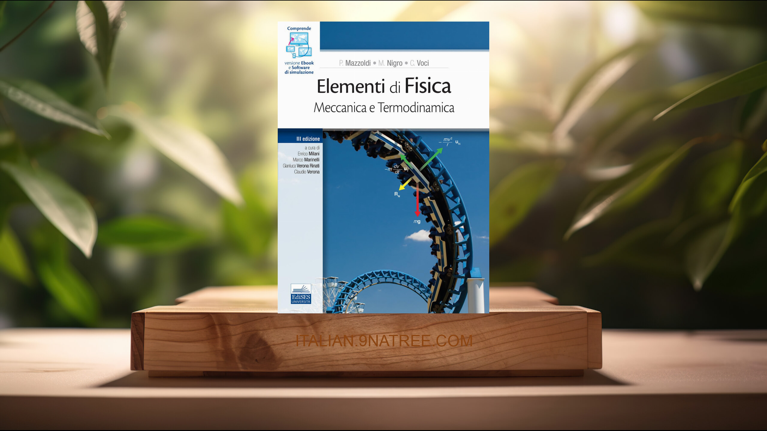 [Recensione] Elementi di Fisica. Meccanica e Termodinamica (Paolo Mazzoldi) Riassunto.