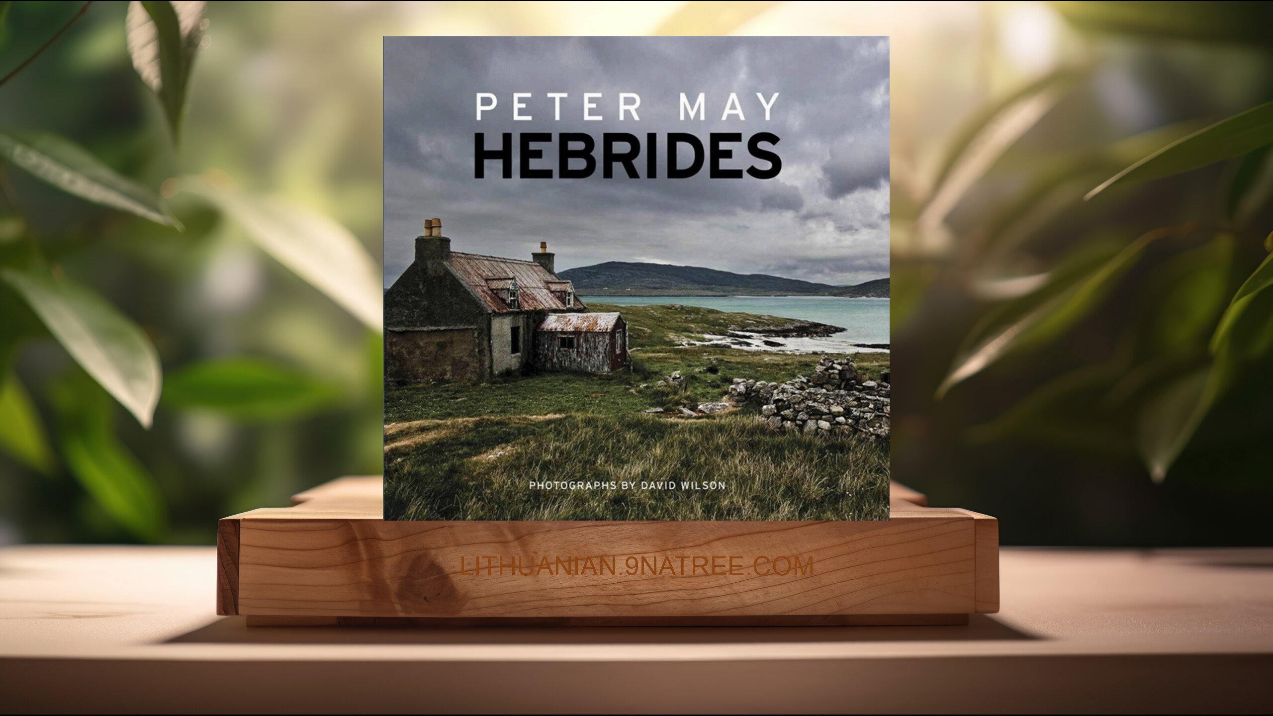 [Apžvalga] Hebrides (Peter May) Apibendrinta.