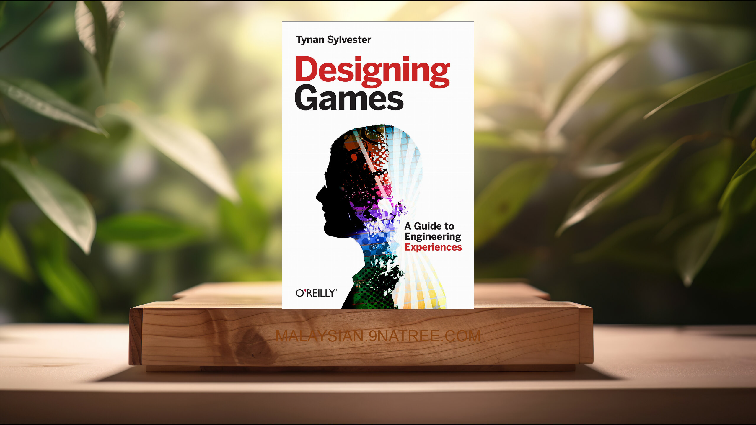 [Ulasan] Designing Games: A Guide to Engineering Experiences (Tynan Sylvester) Diringkaskan.