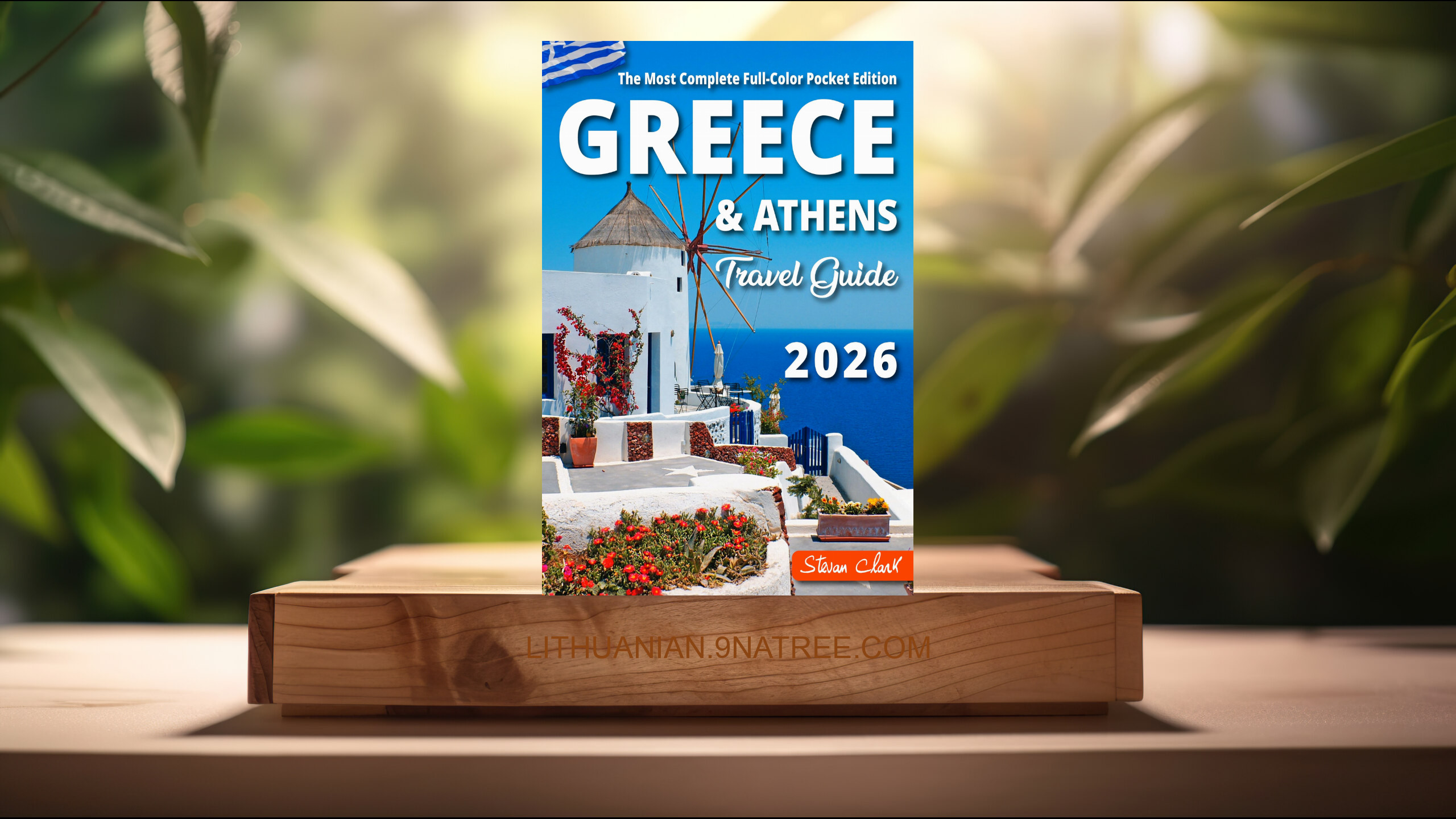 [Apžvalga] Greece Travel Guide (Stevan Clark) Apibendrinta.