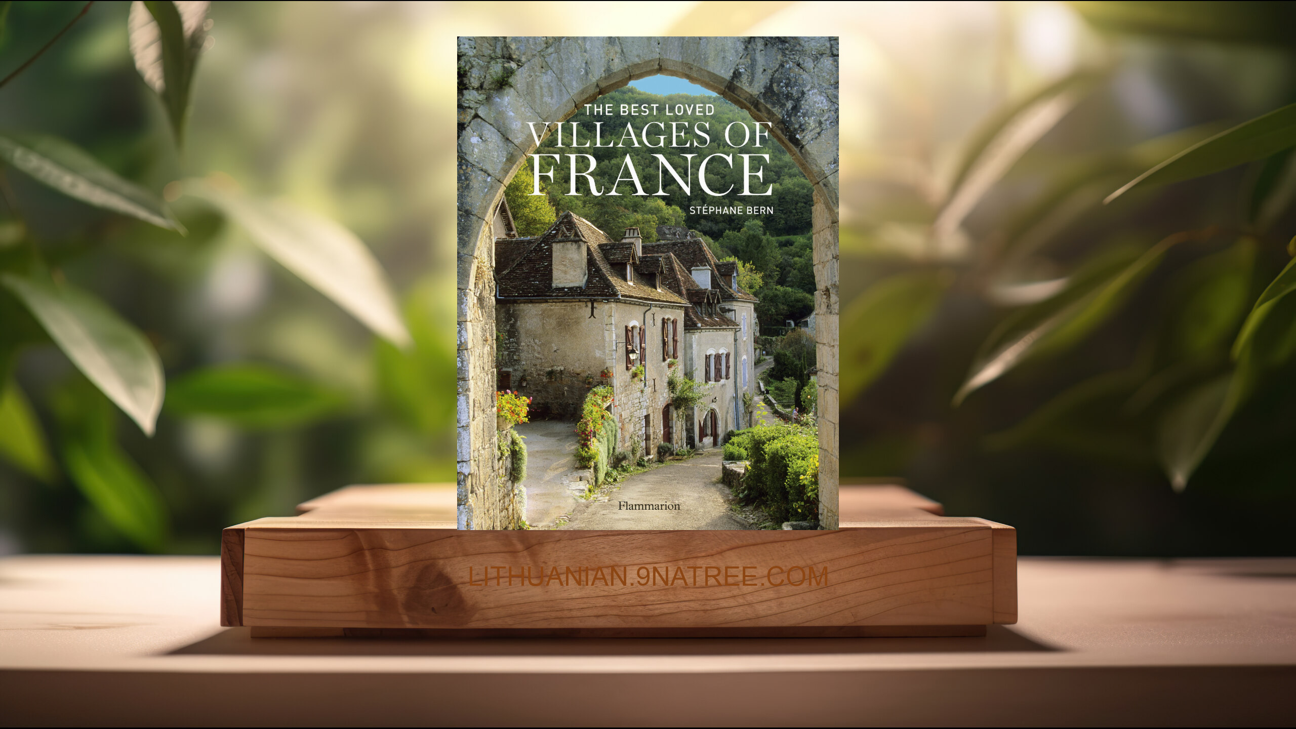 [Apžvalga] The Best Loved Villages of France (Stephane Bern) Apibendrinta.