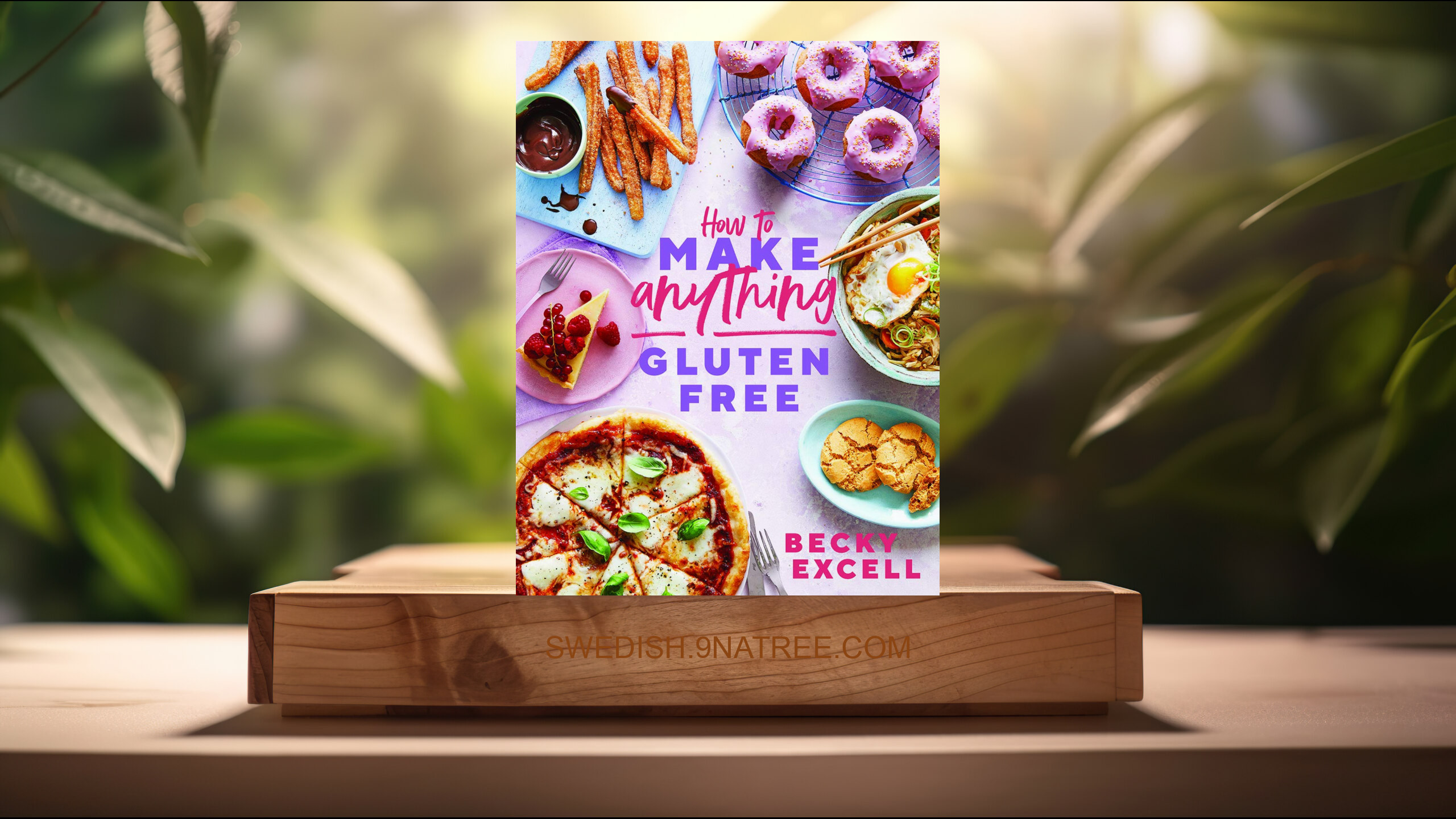 [Recension] How to Make Anything Gluten-Free (Becky Excell) Sammanfattad.