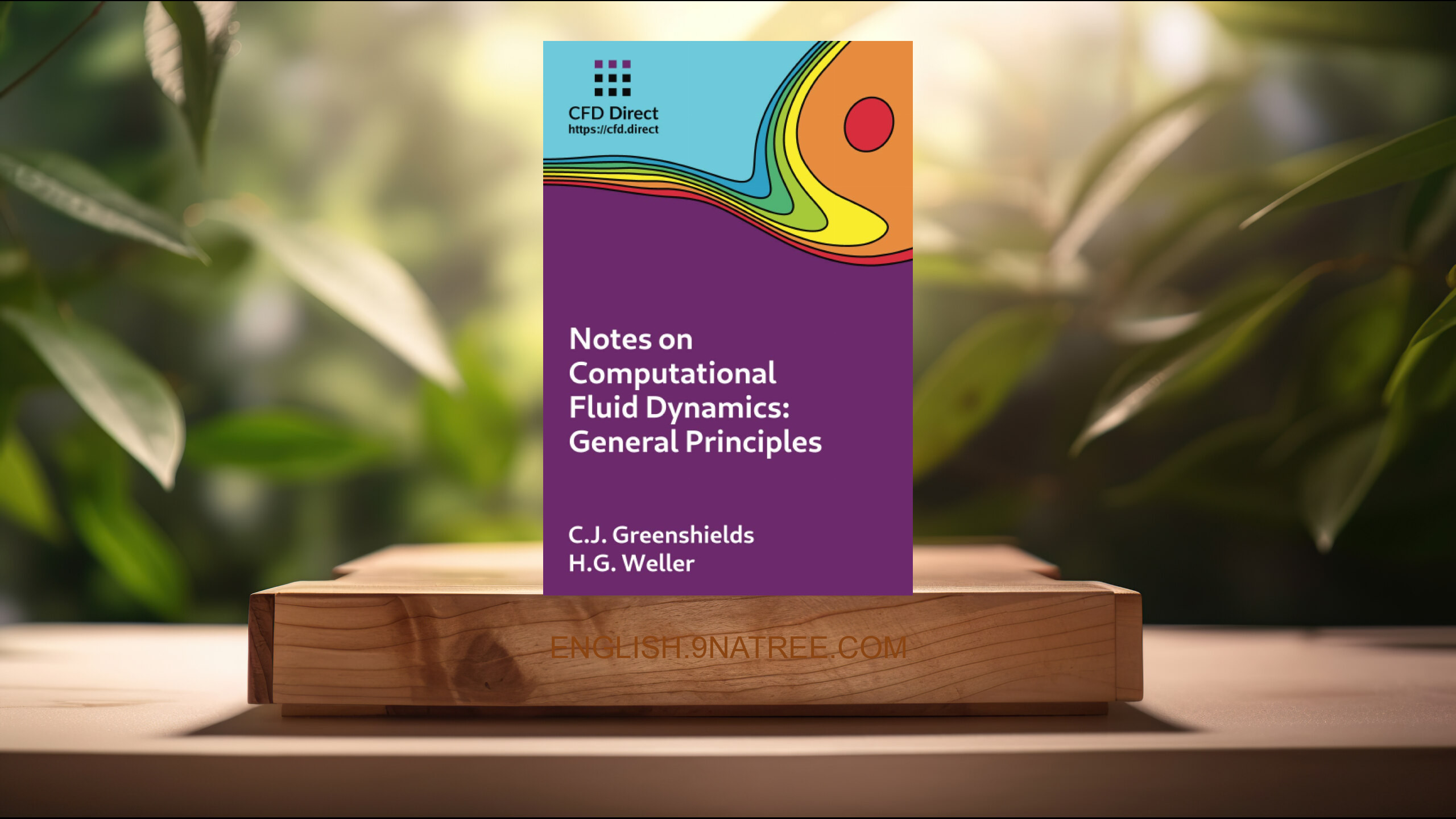 [Review] Notes on Computational Fluid Dynamics: General Principles (Christopher J. Greenshields) Summarized.